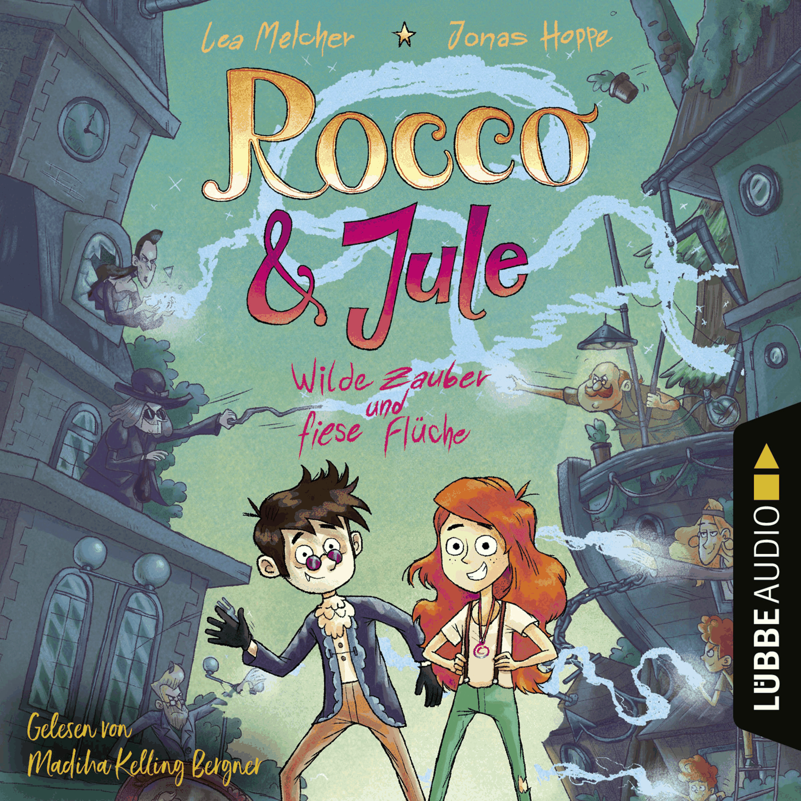 Rocco und Jule - Wilde Zauber und fiese Flüche