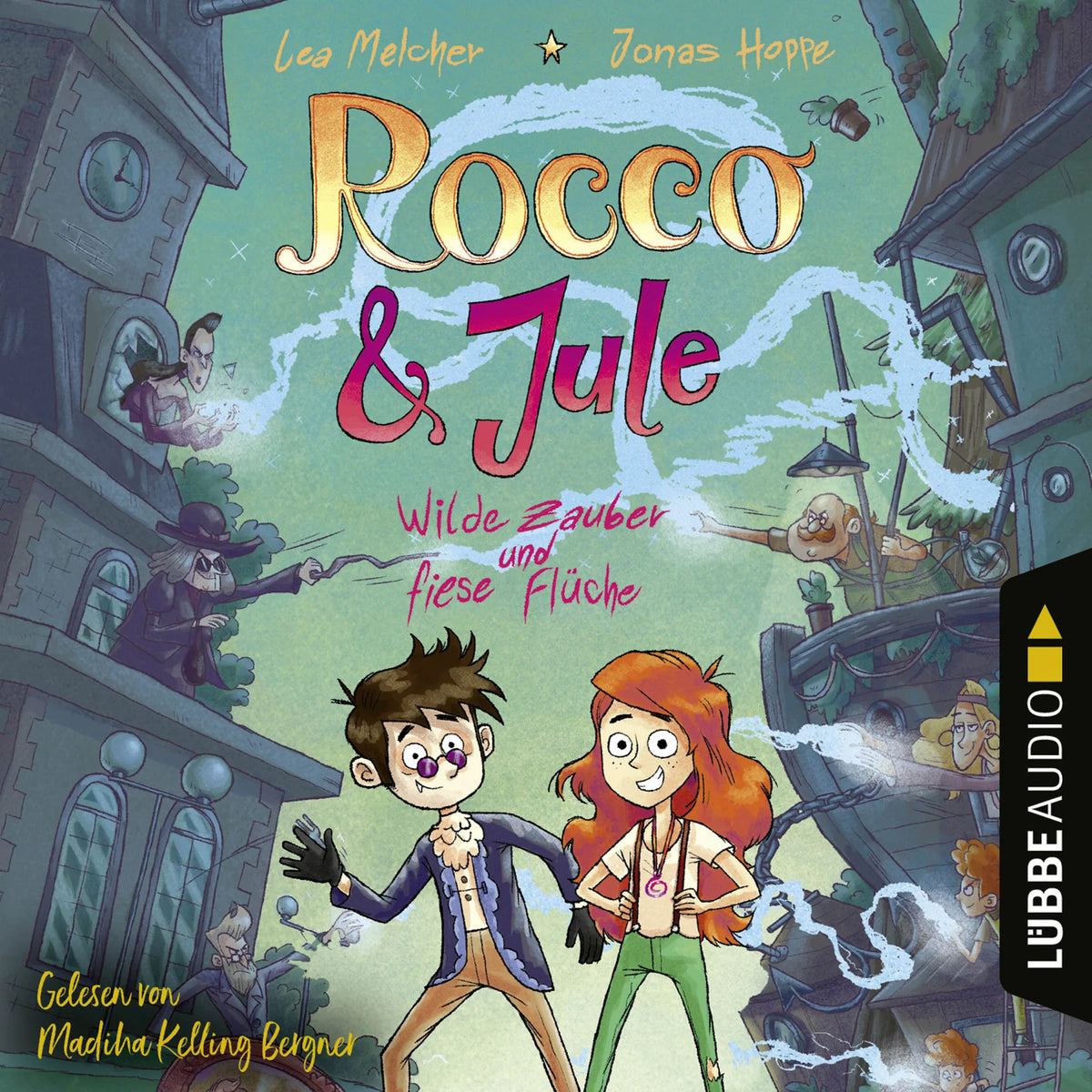 Rocco und Jule - Wilde Zauber und fiese Flüche