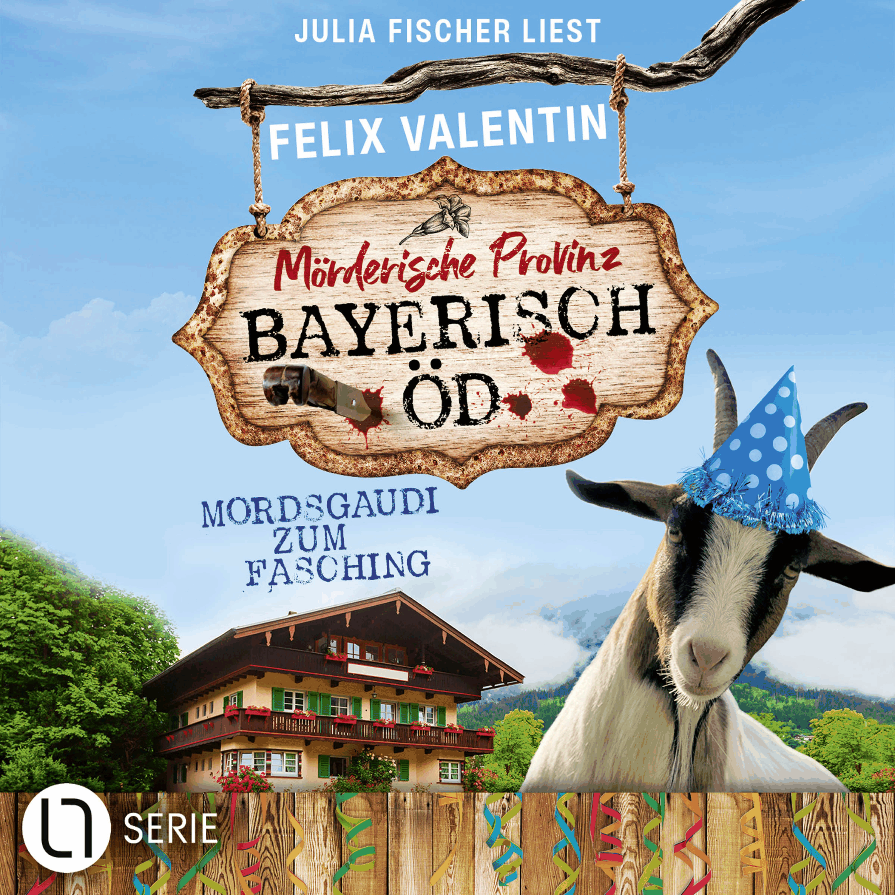 Mordsgaudi zum Fasching - Bayerisch Öd, Folge 6
