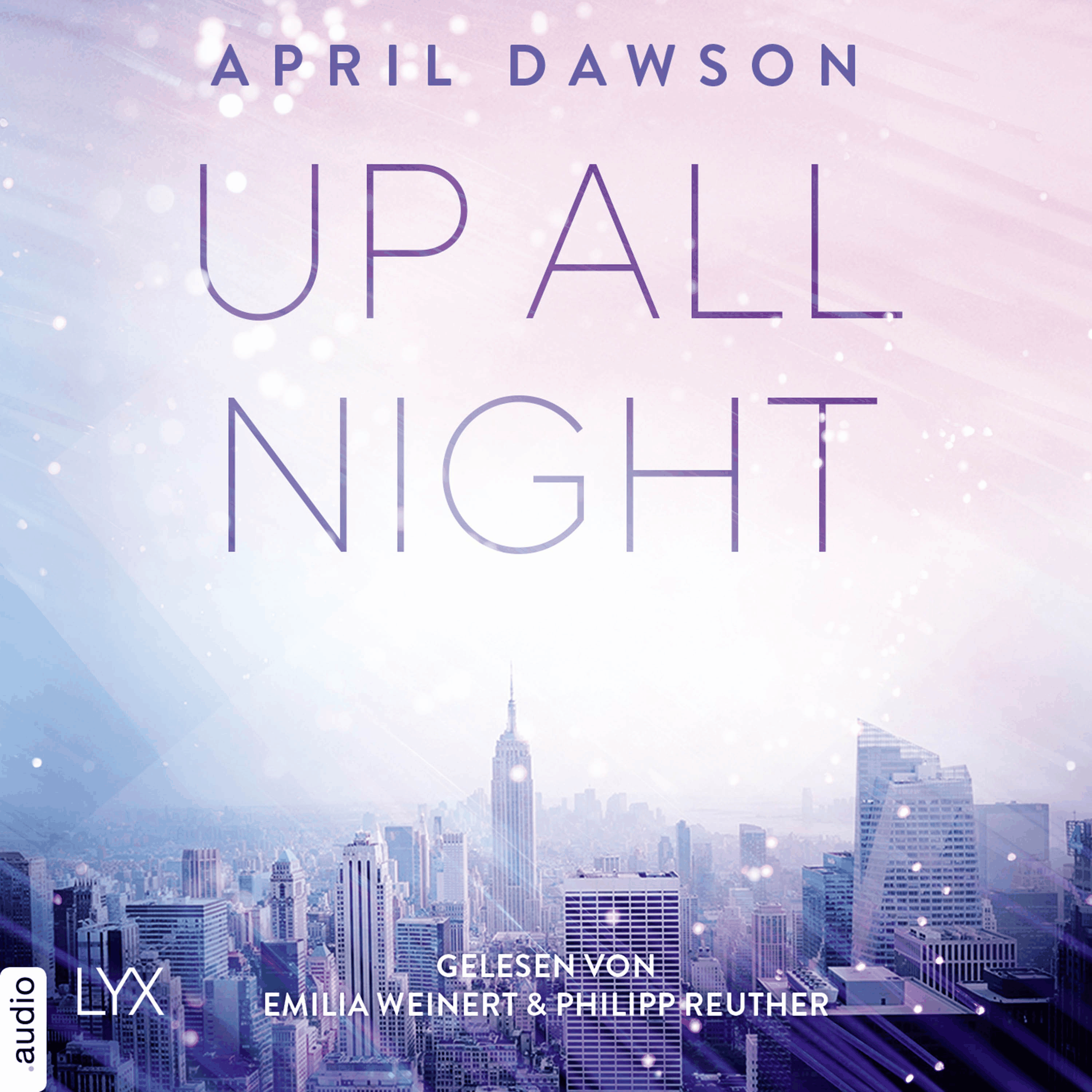 Up All Night - Up-All-Night-Reihe, Teil 1