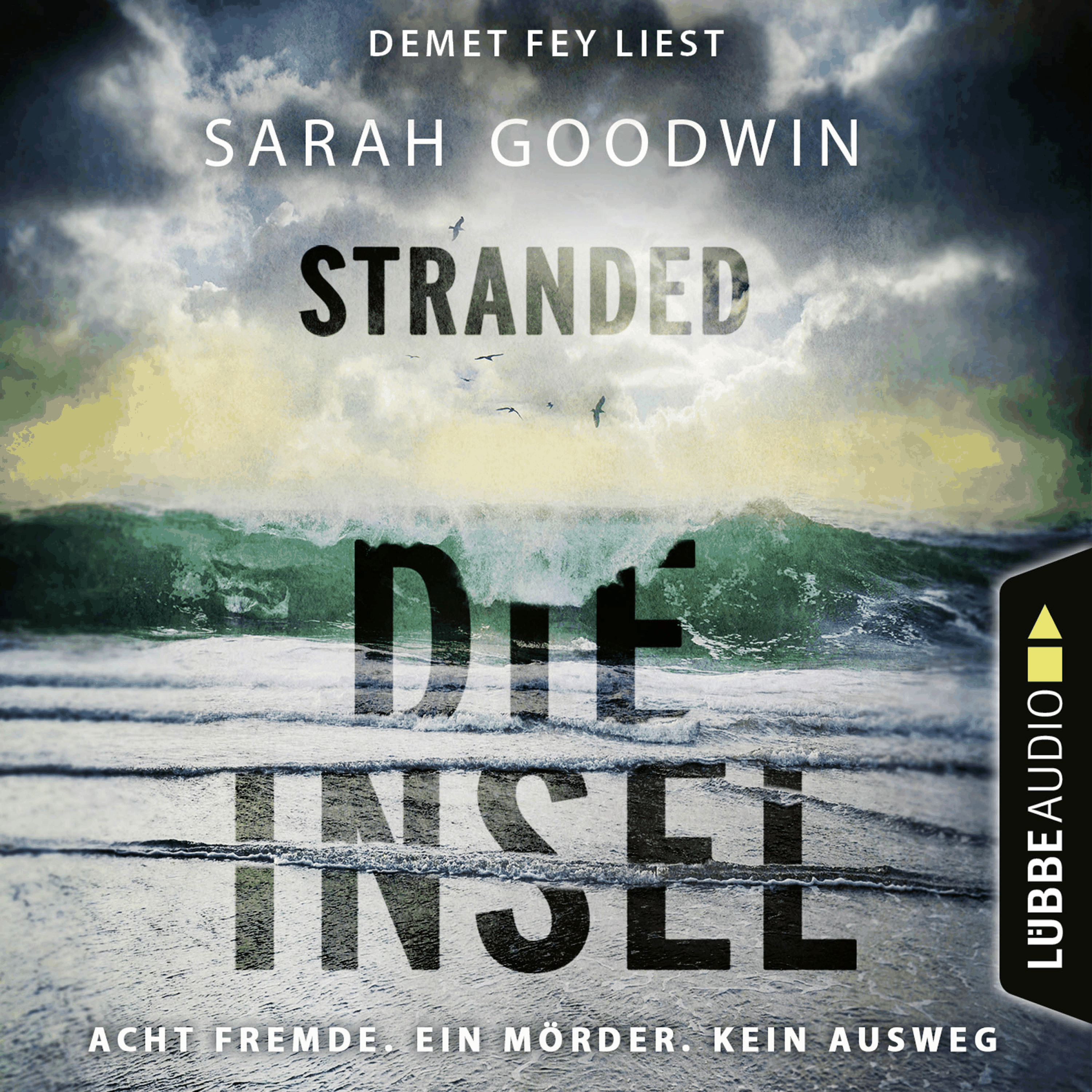 Stranded - Die Insel - Acht Fremde. Ein Mörder. Kein Ausweg.