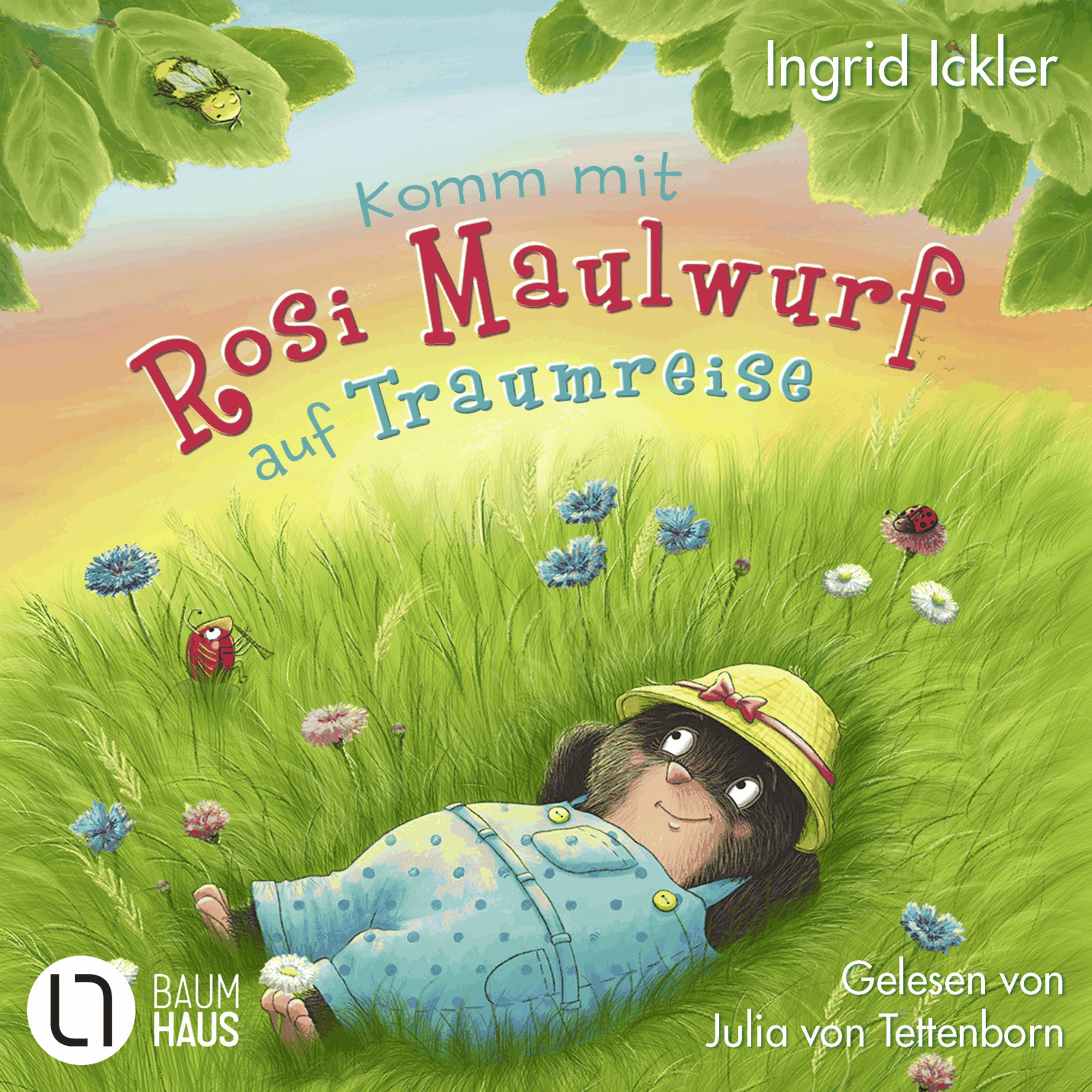 Komm mit Rosi Maulwurf auf Traumreise