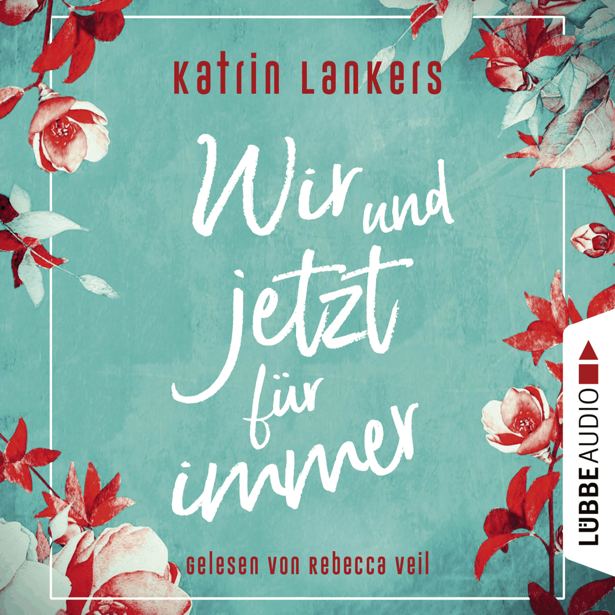 Wir und jetzt für immer