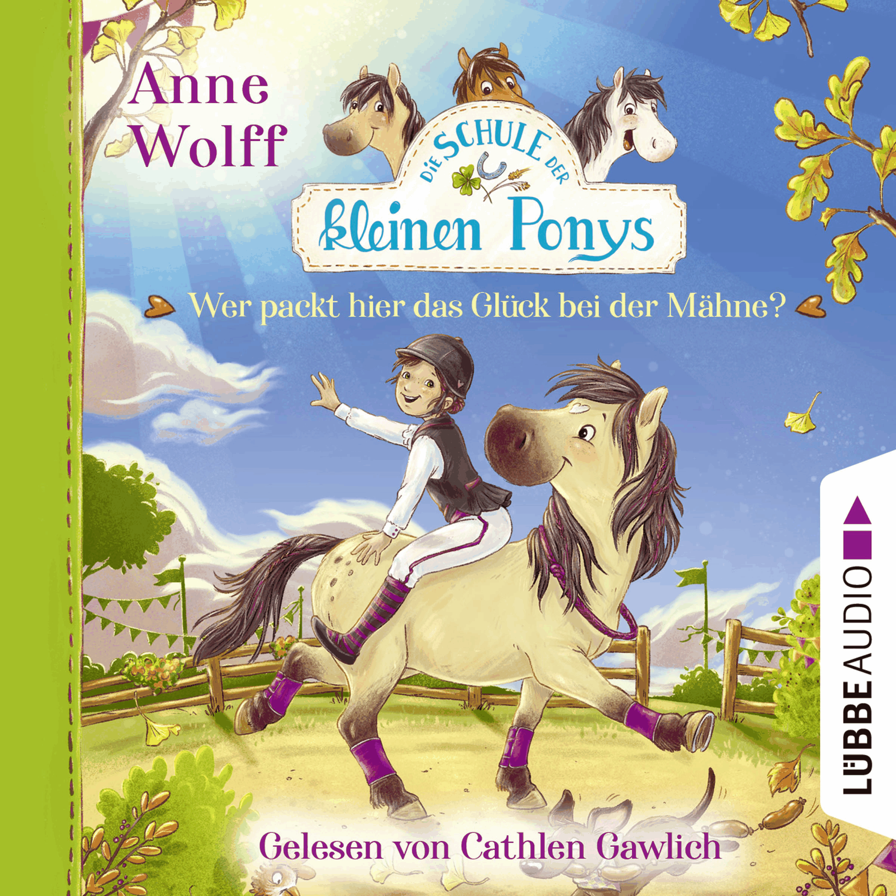 Die Schule der kleinen Ponys, Teil 3: Wer packt hier das Glück bei der Mähne?