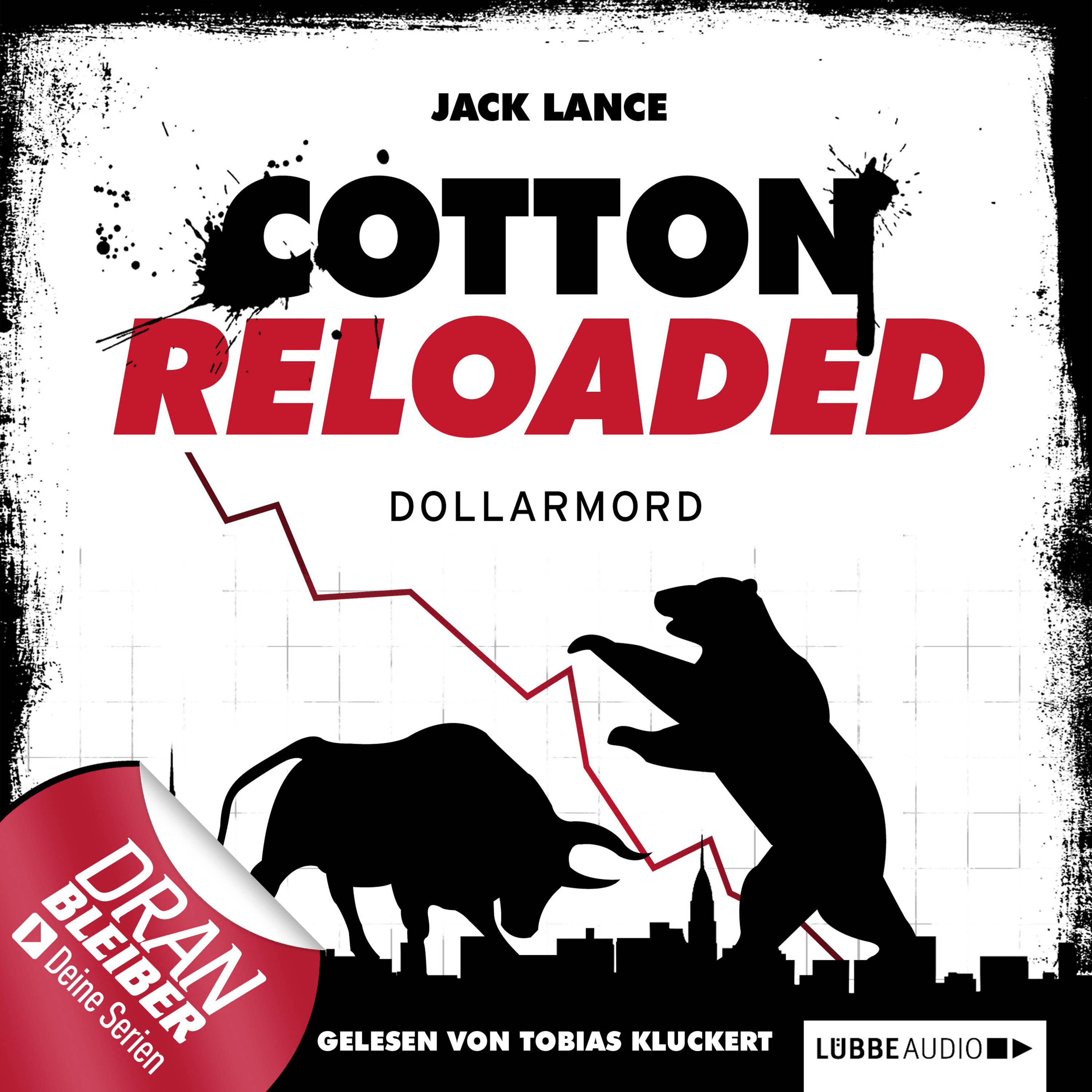 Cotton Reloaded, Folge 22: Dollarmord