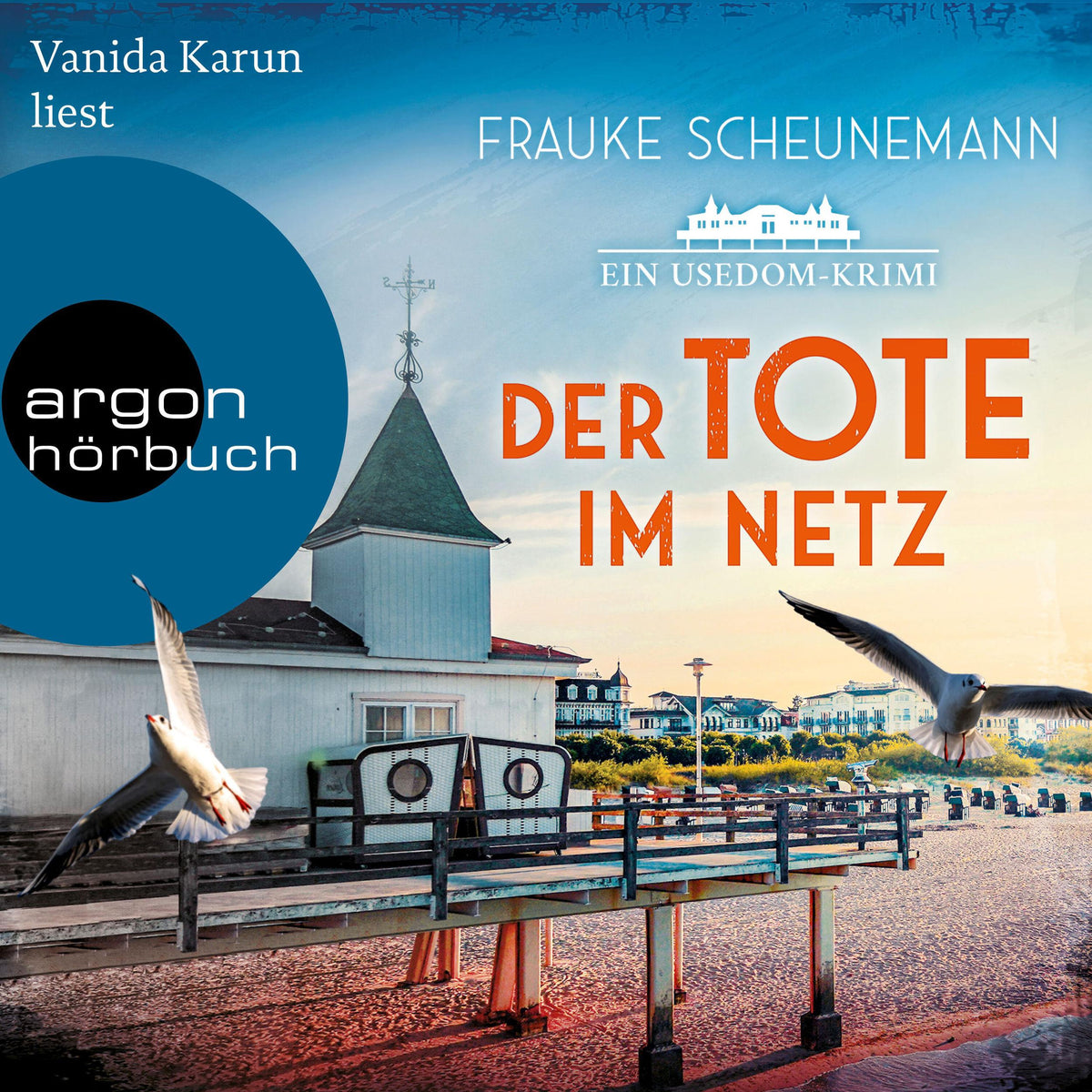 Der Tote im Netz - Mai und Lorenz ermitteln auf Usedom - Ein Usedom-Krimi, Band 1 (Ungekürzte Lesung)