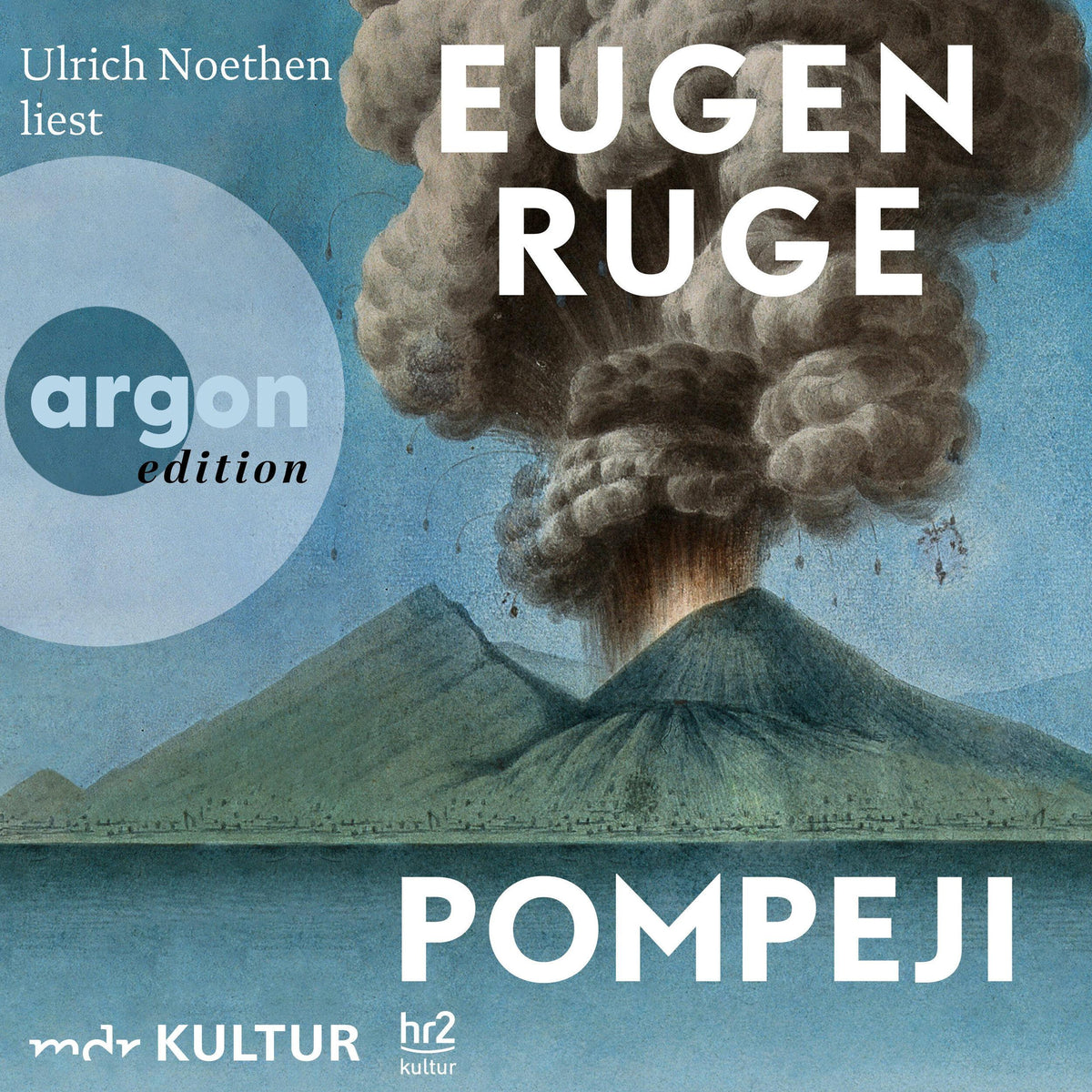Pompeji oder Die fünf Reden des Jowna - Roman (Ungekürzte Lesung)