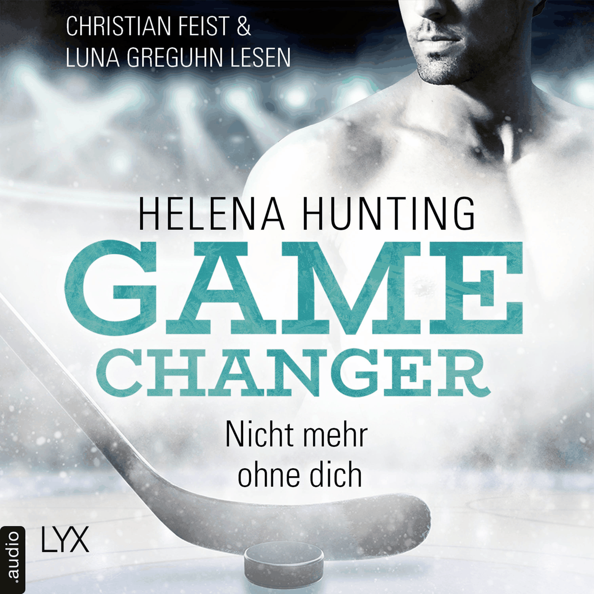 Nicht mehr ohne dich - Game Changer, Teil 1