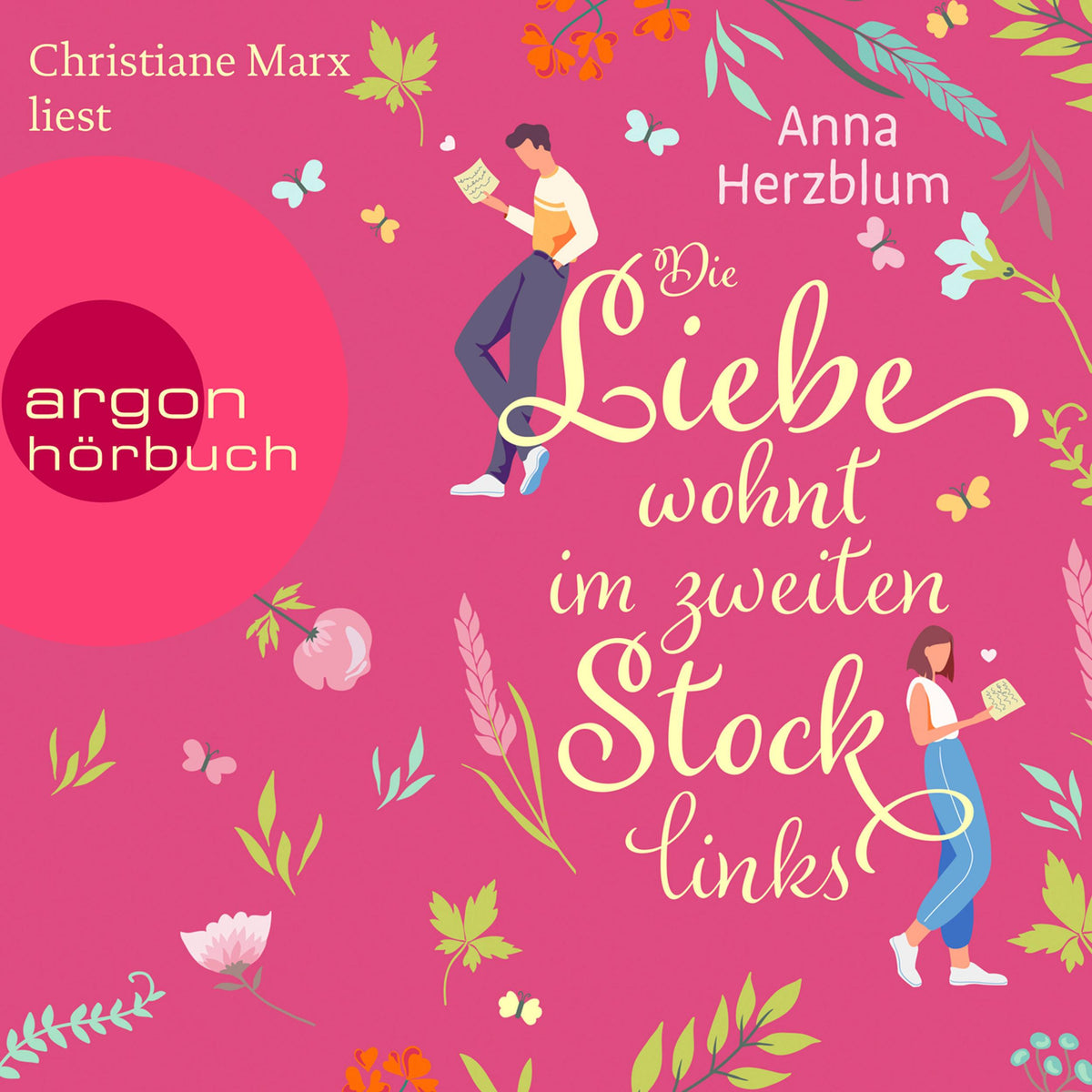 Die Liebe wohnt im zweiten Stock links (Ungekürzte Lesung)