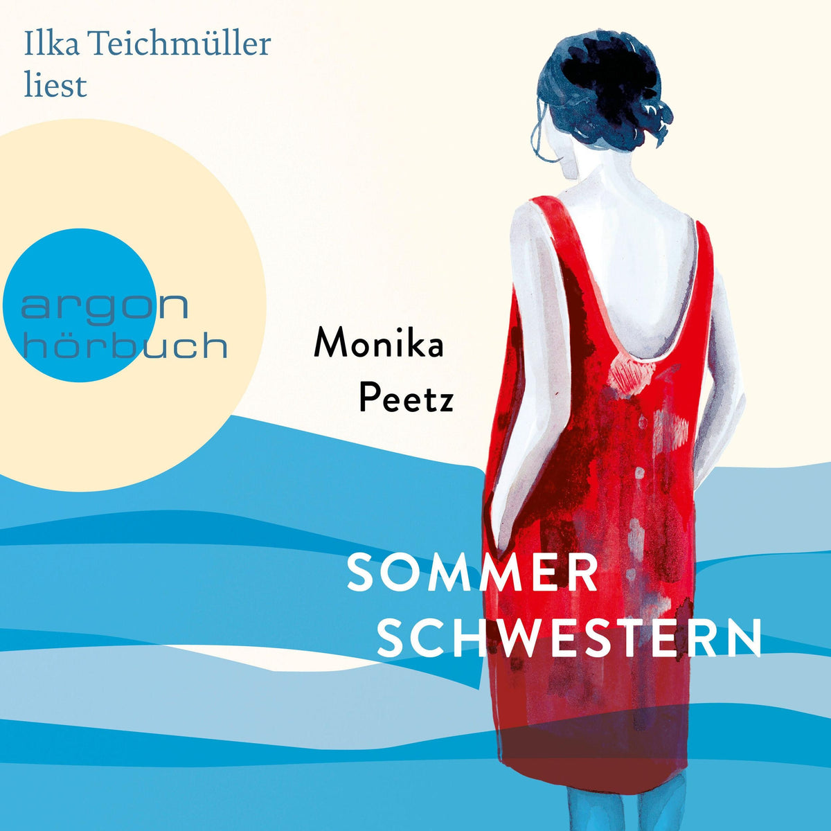Sommerschwestern - Die Sommerschwestern-Romane - Roman, Band 1 (Ungekürzte Lesung)