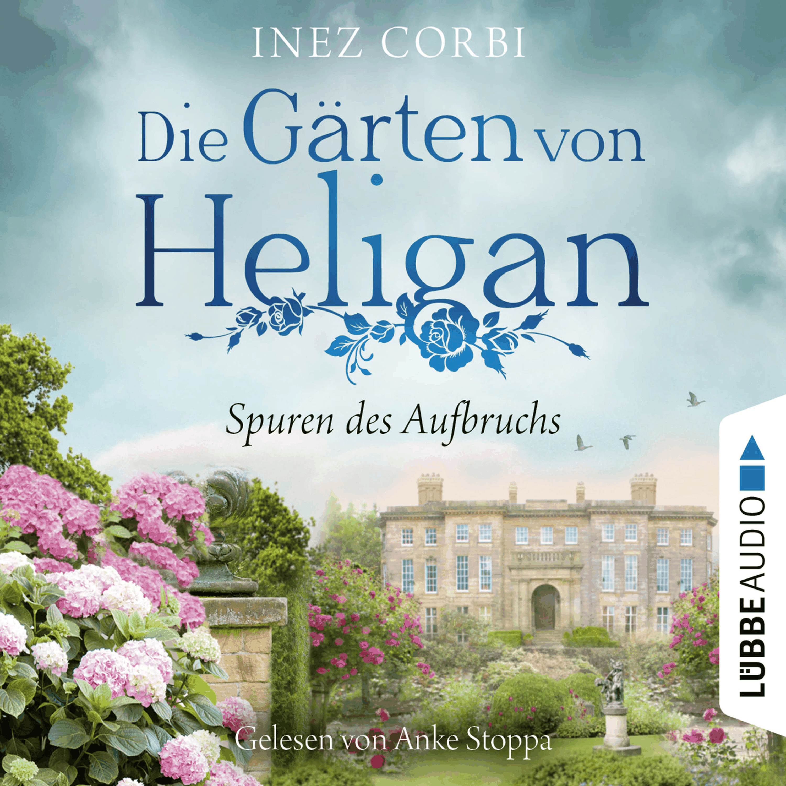 Die Gärten von Heligan - Spuren des Aufbruchs - Die verlorenen Gärten-Reihe, Teil 1
