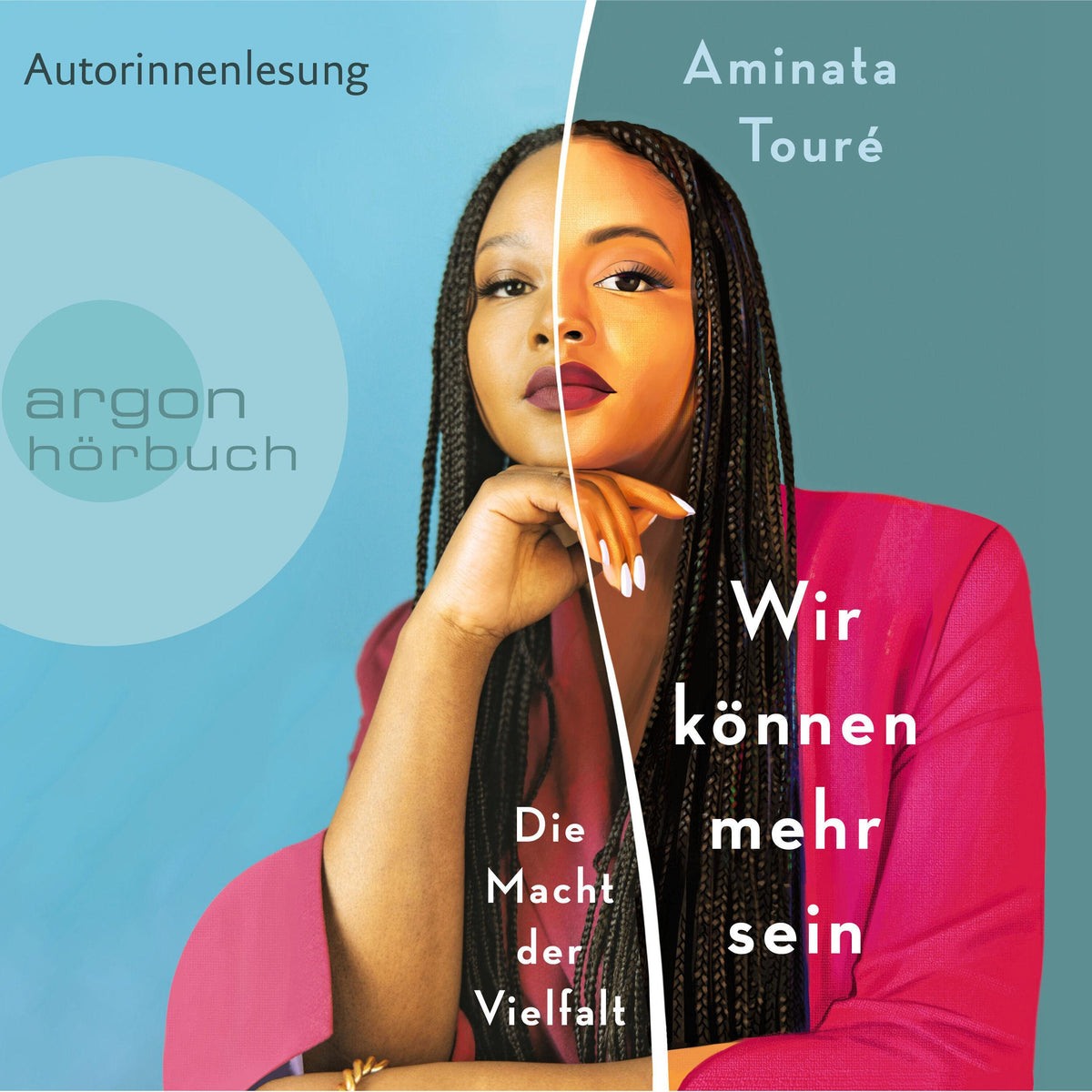 Wir können mehr sein - Die Macht der Vielfalt (Ungekürzte Lesung)