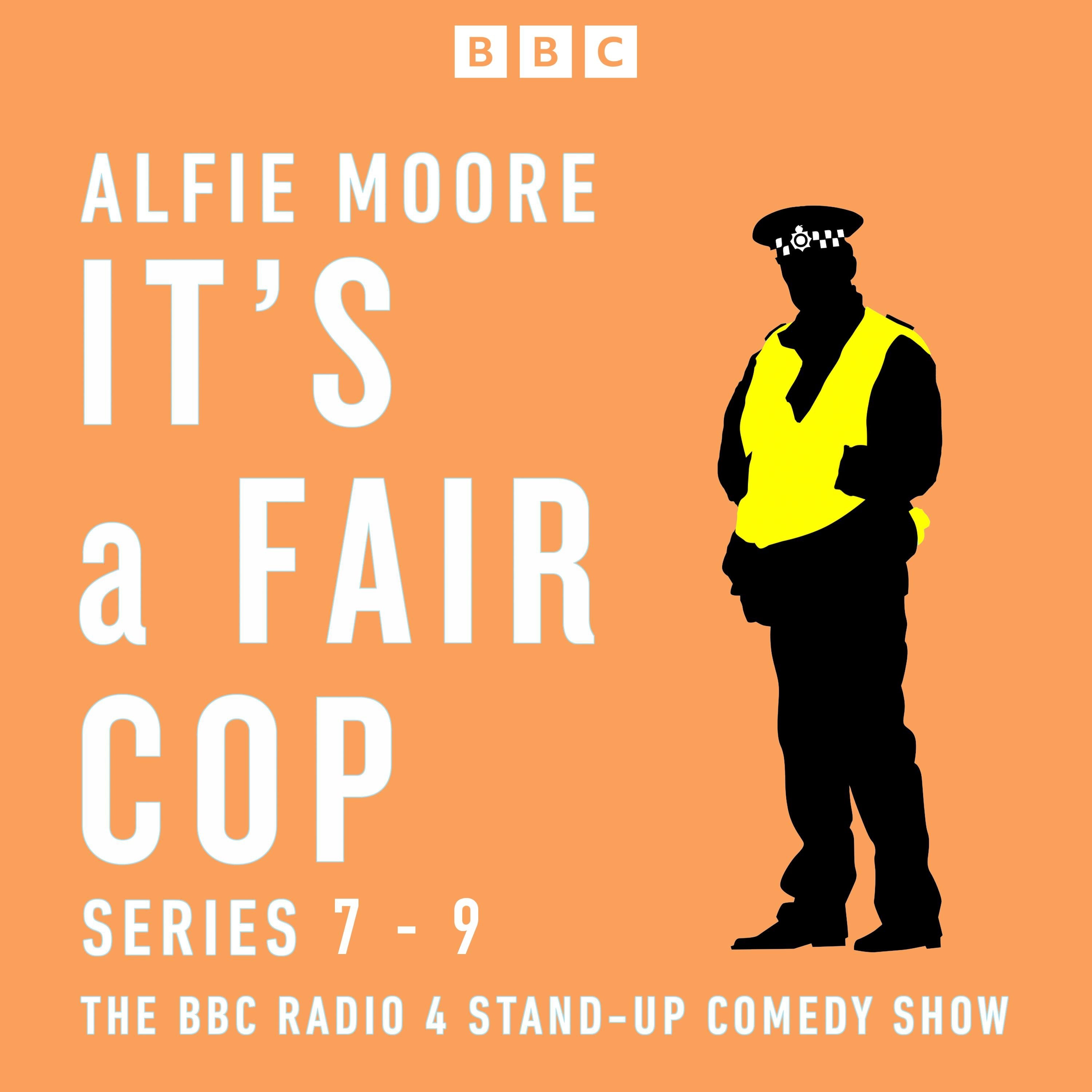 It's a Fair Cop: Series 7-9