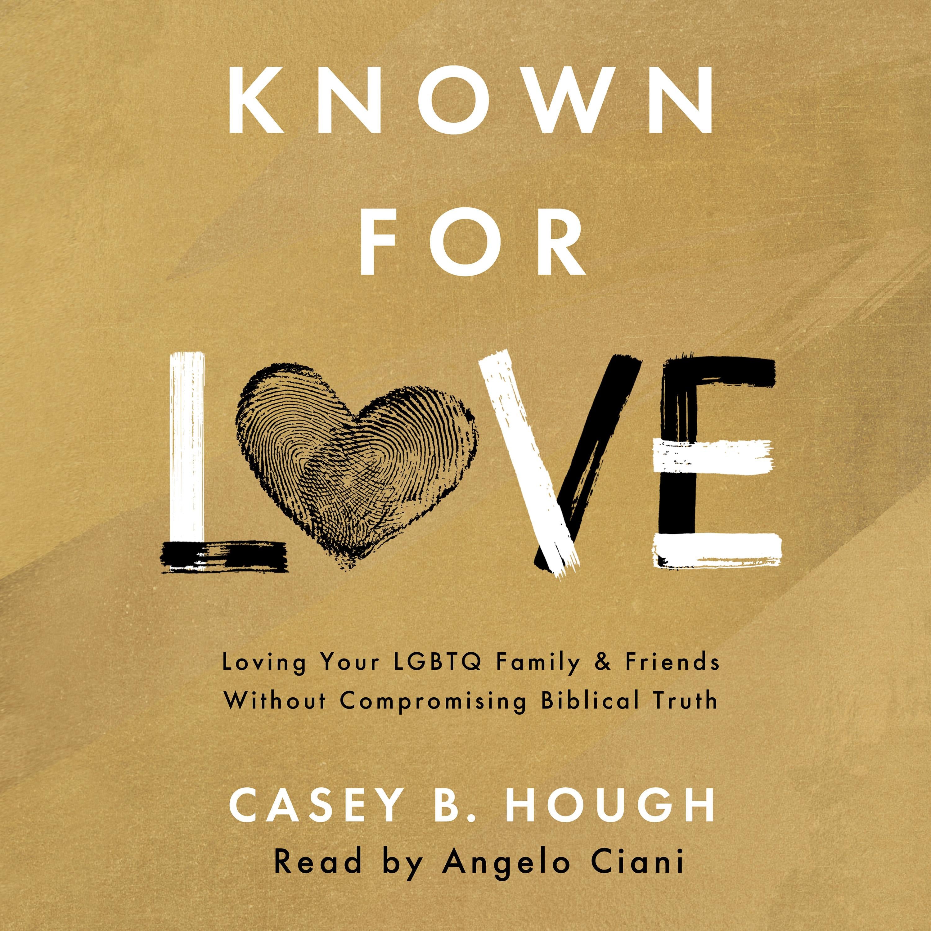 Known for Love