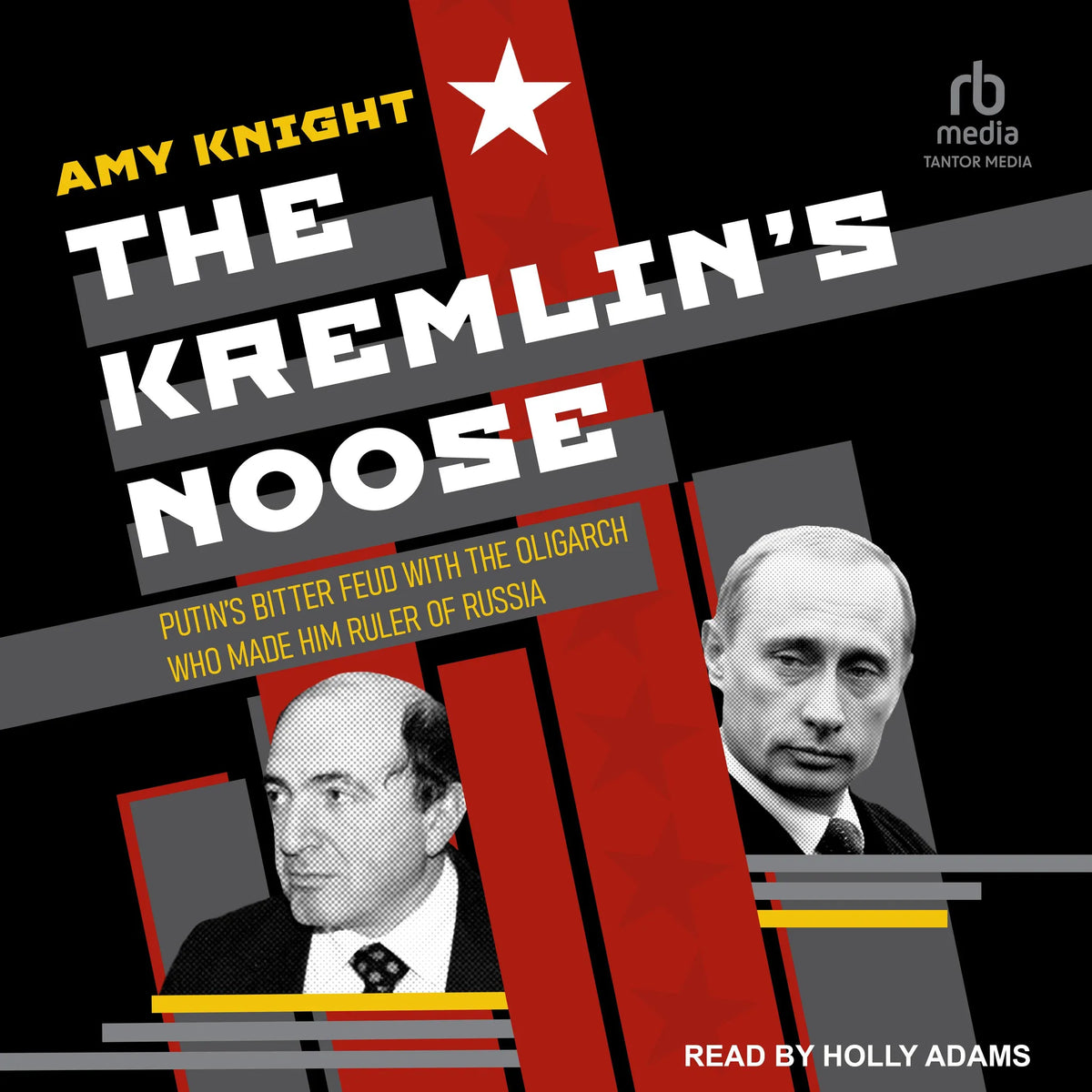 The Kremlin’s Noose
