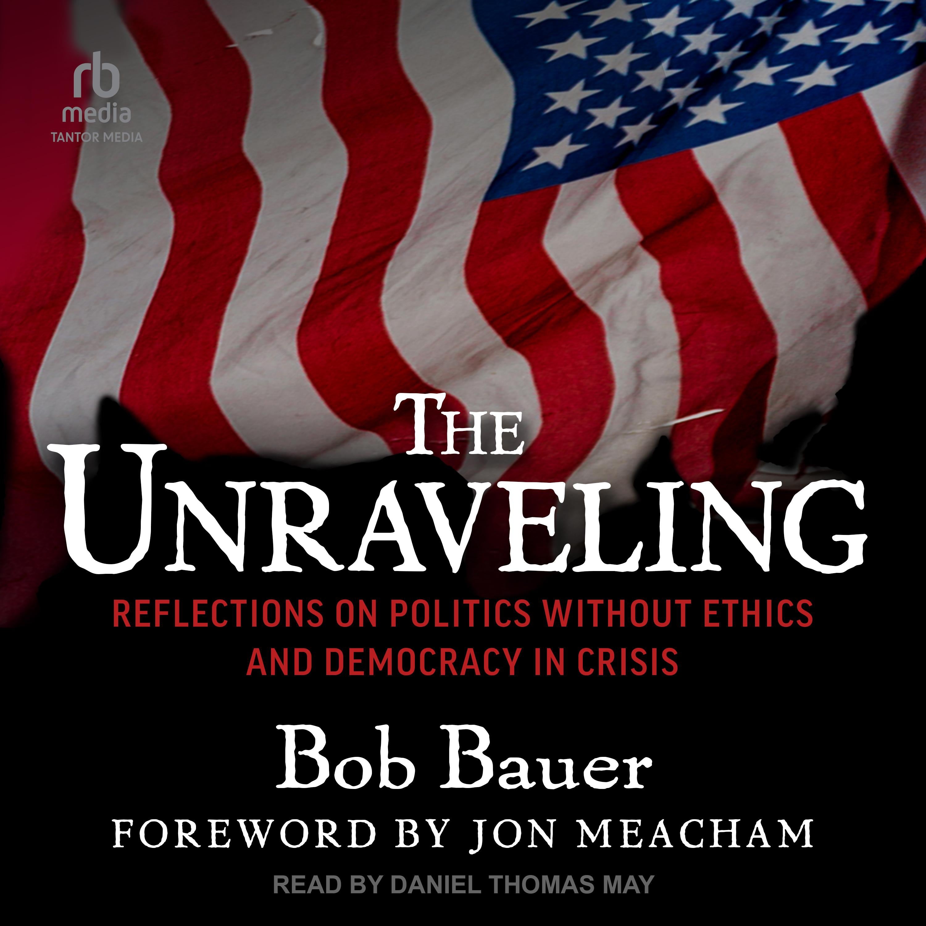 The Unraveling