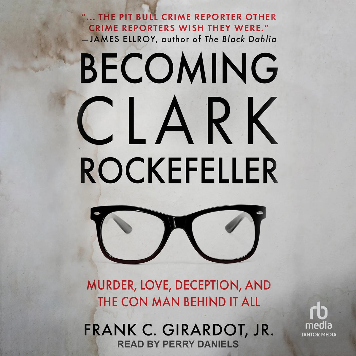 Becoming Clark Rockefeller