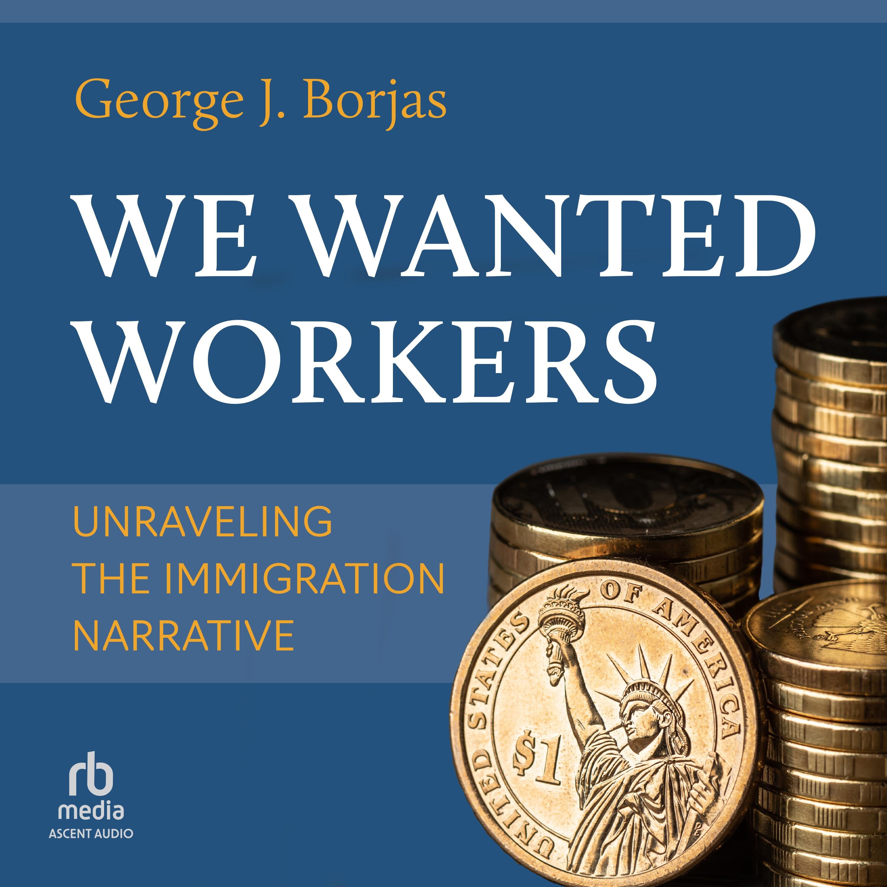 We Wanted Workers
