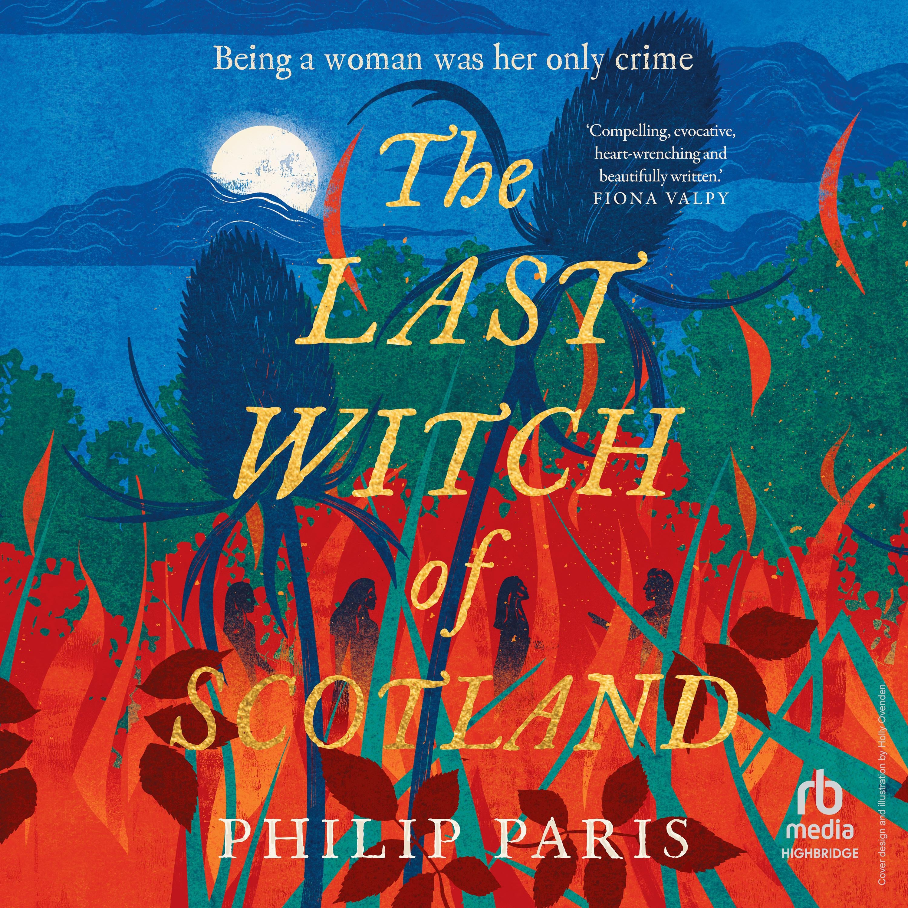 The Last Witch of Scotland