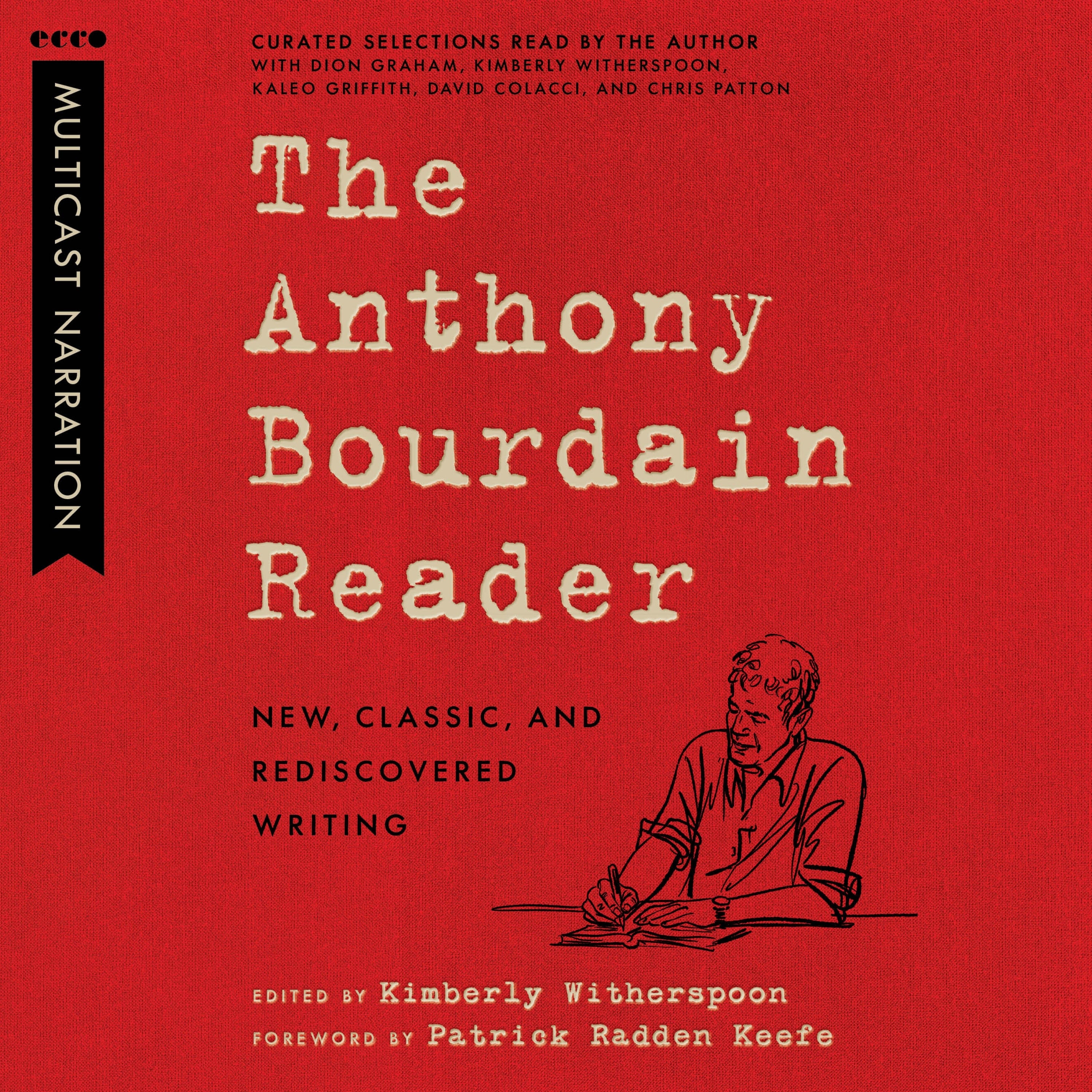 The Anthony Bourdain Reader