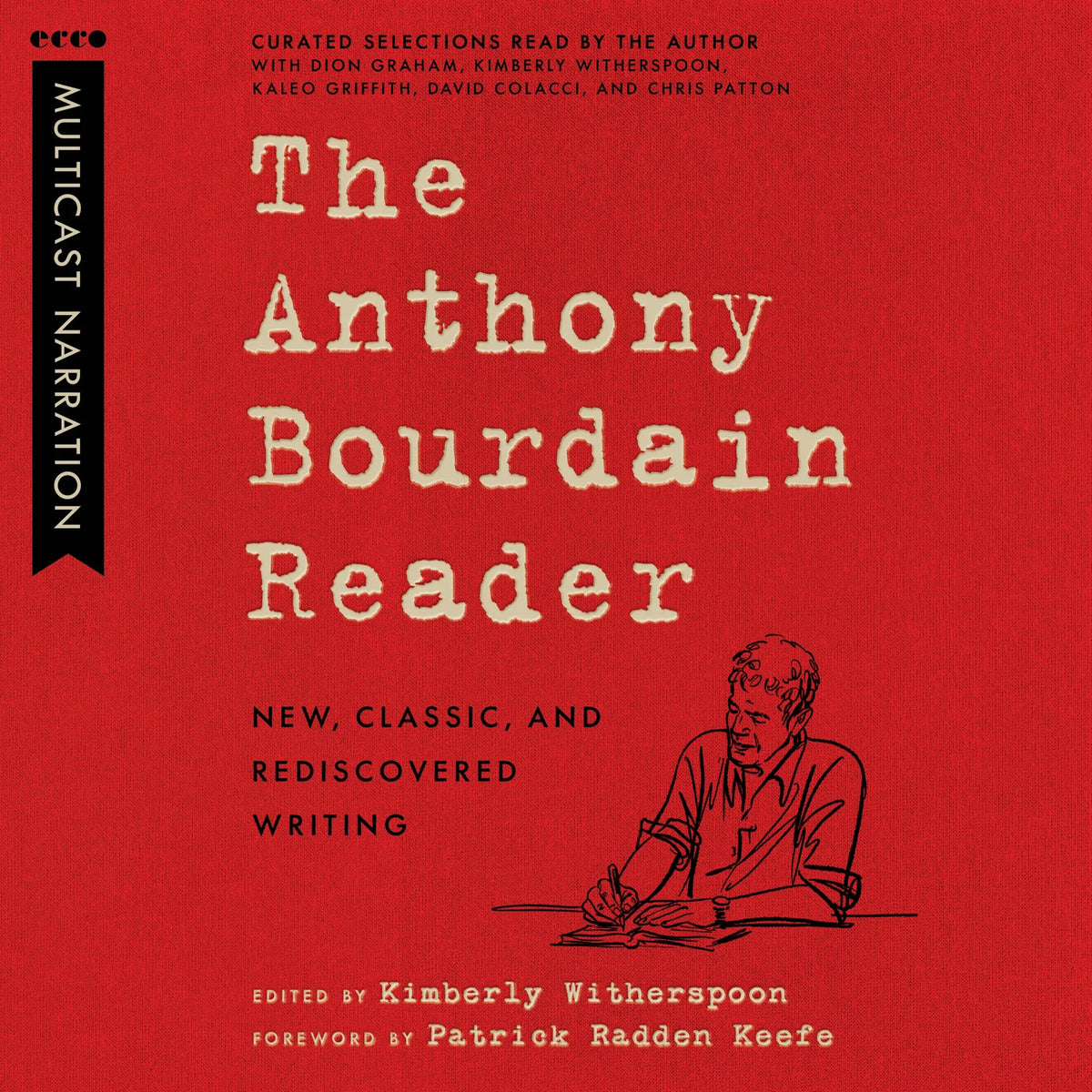 The Anthony Bourdain Reader
