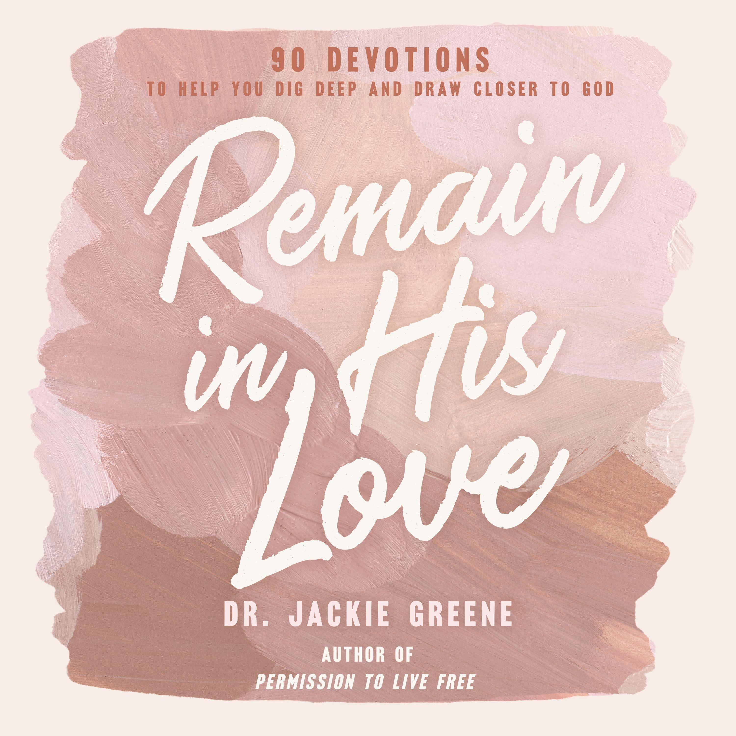 Remain in His Love