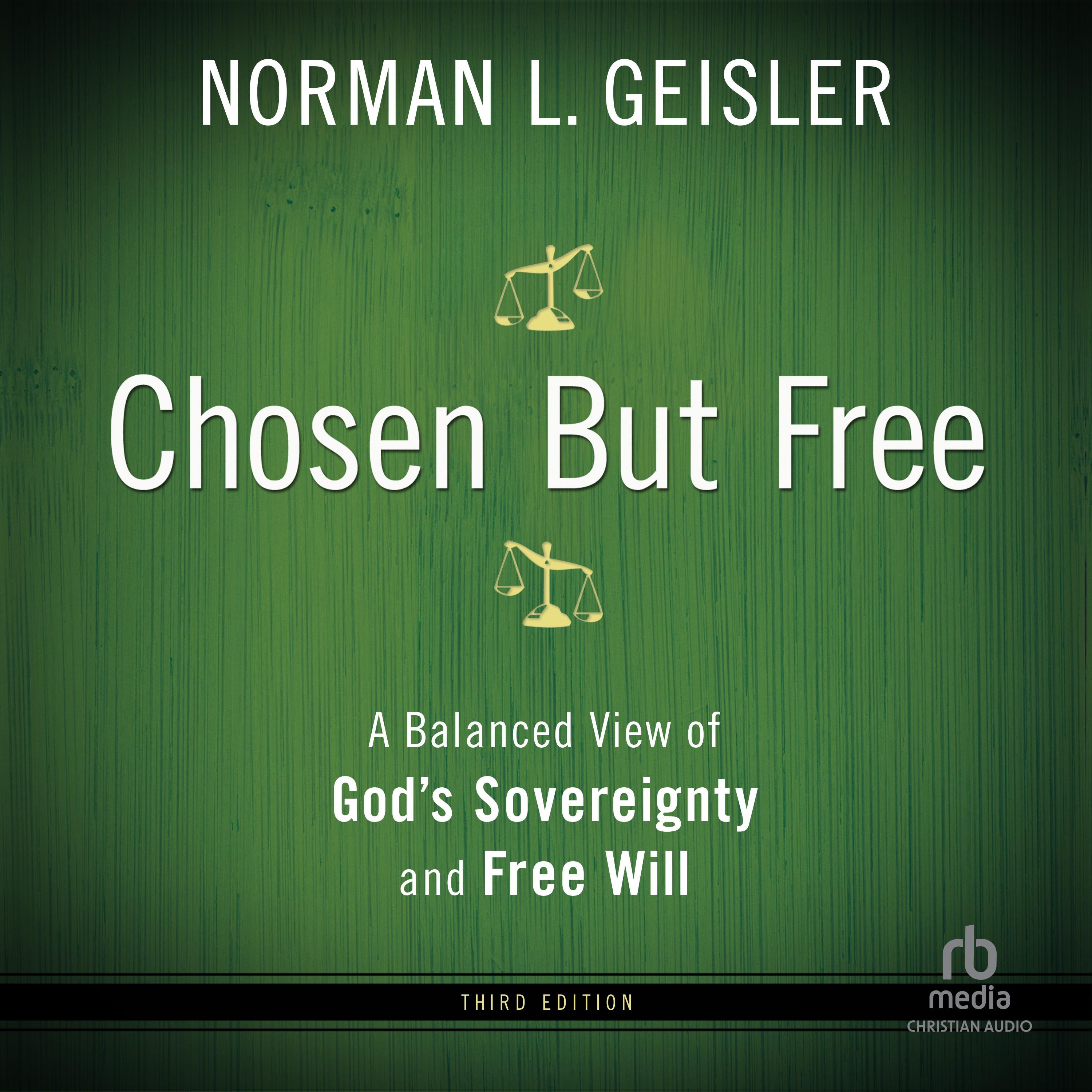 Chosen But Free
