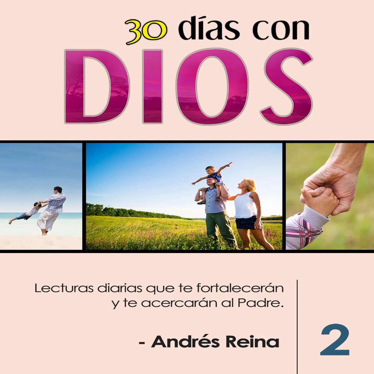 30 Días con Dios - Volumen 2