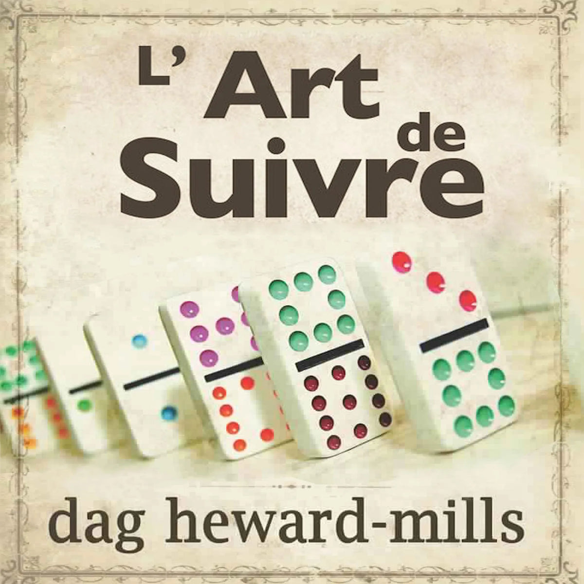 L’Art de Suivre
