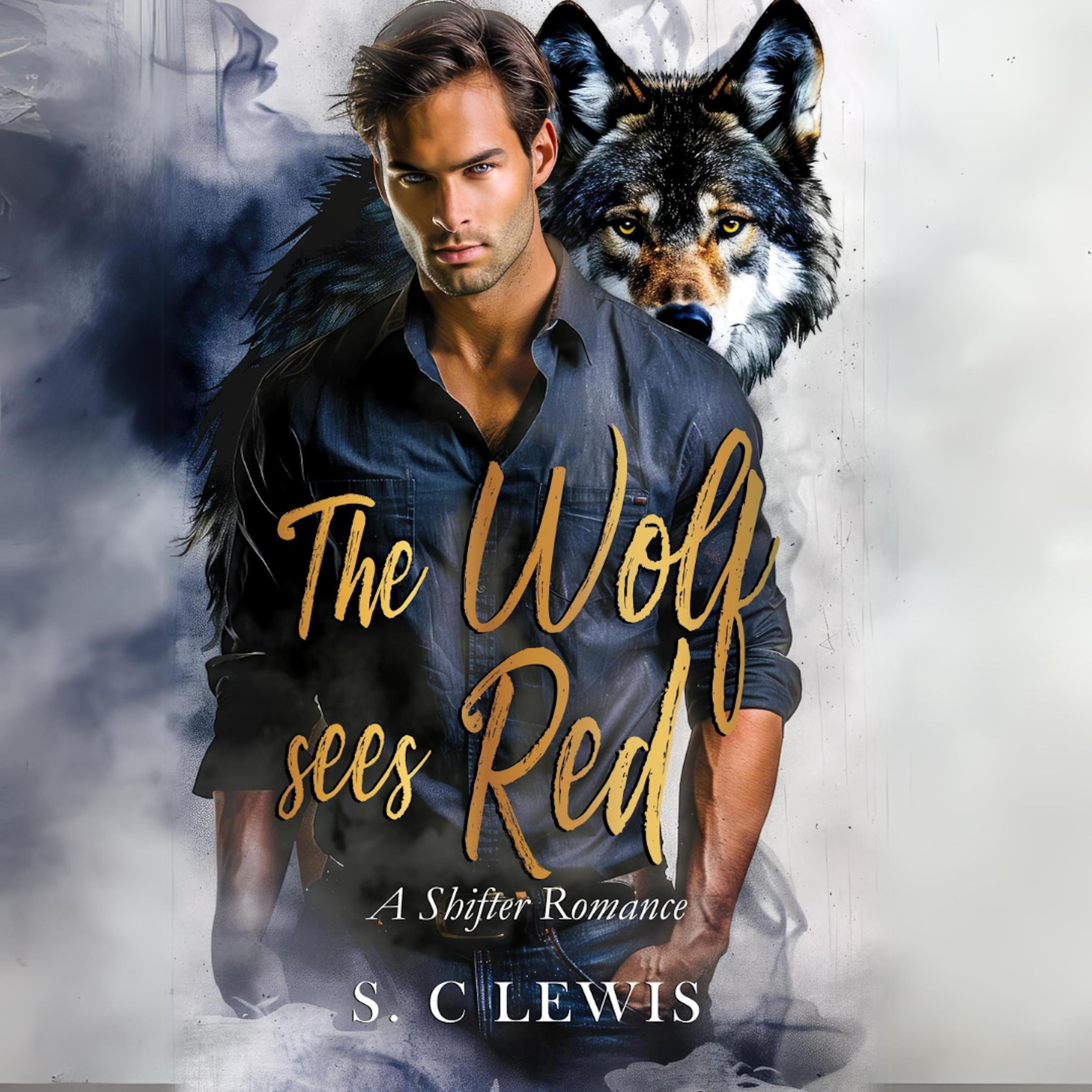 The Wolf Sees Red