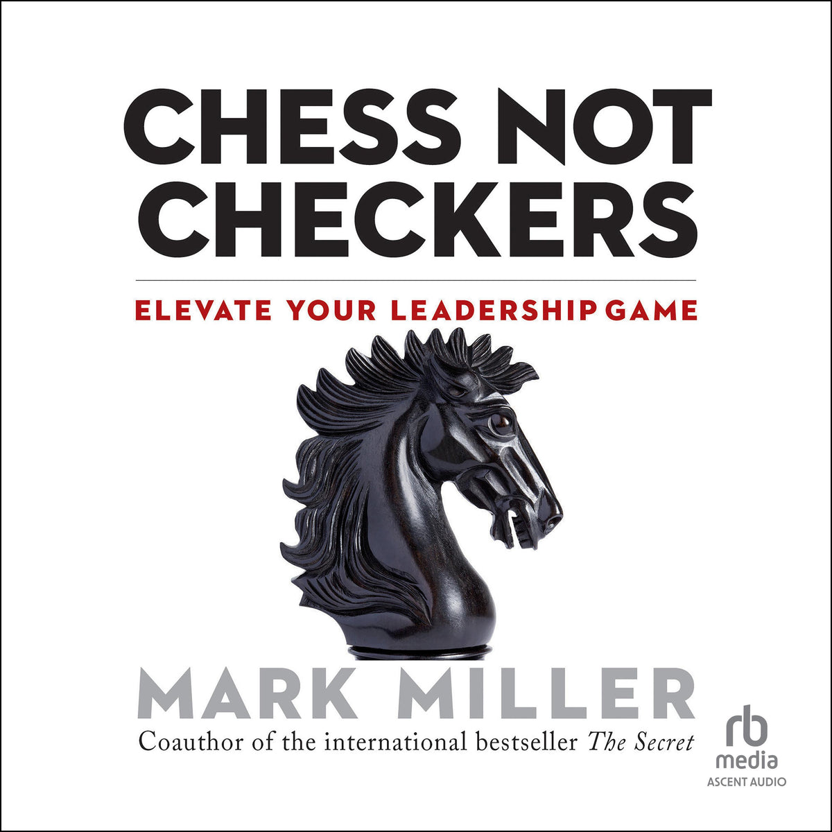 Chess Not Checkers