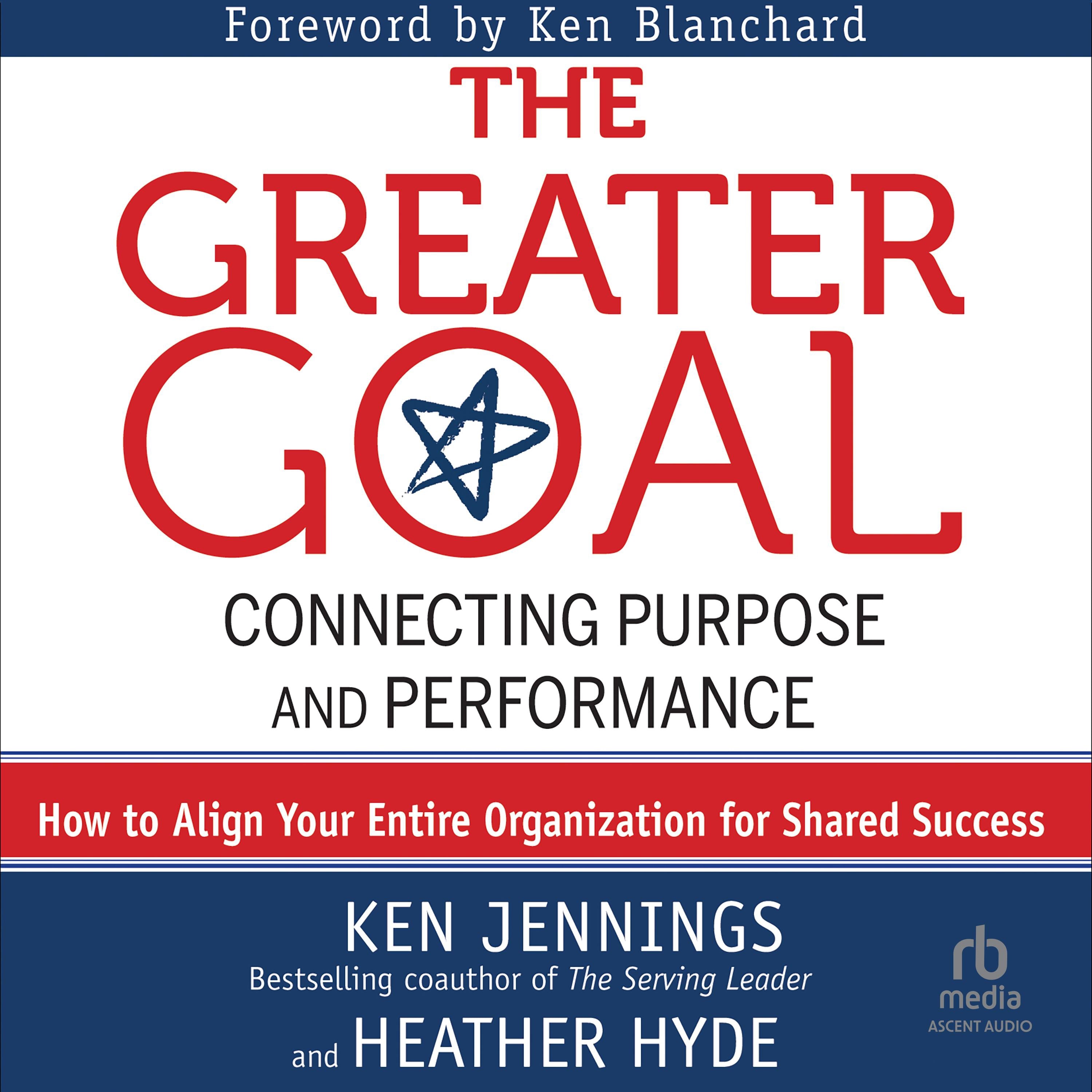 The Greater Goal