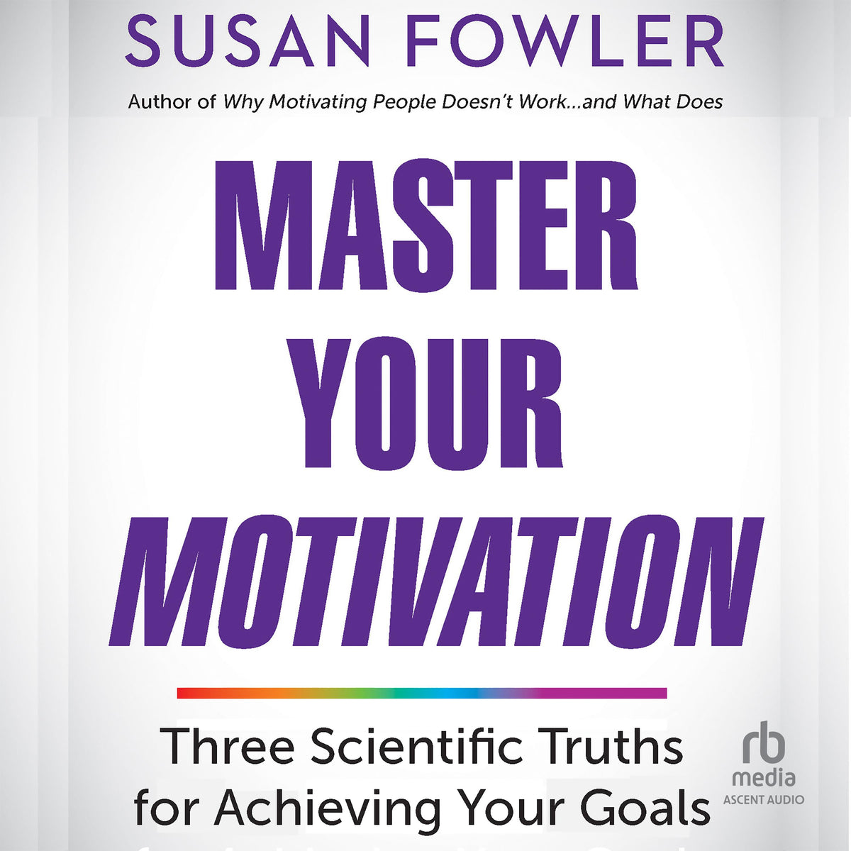 Master Your Motivation