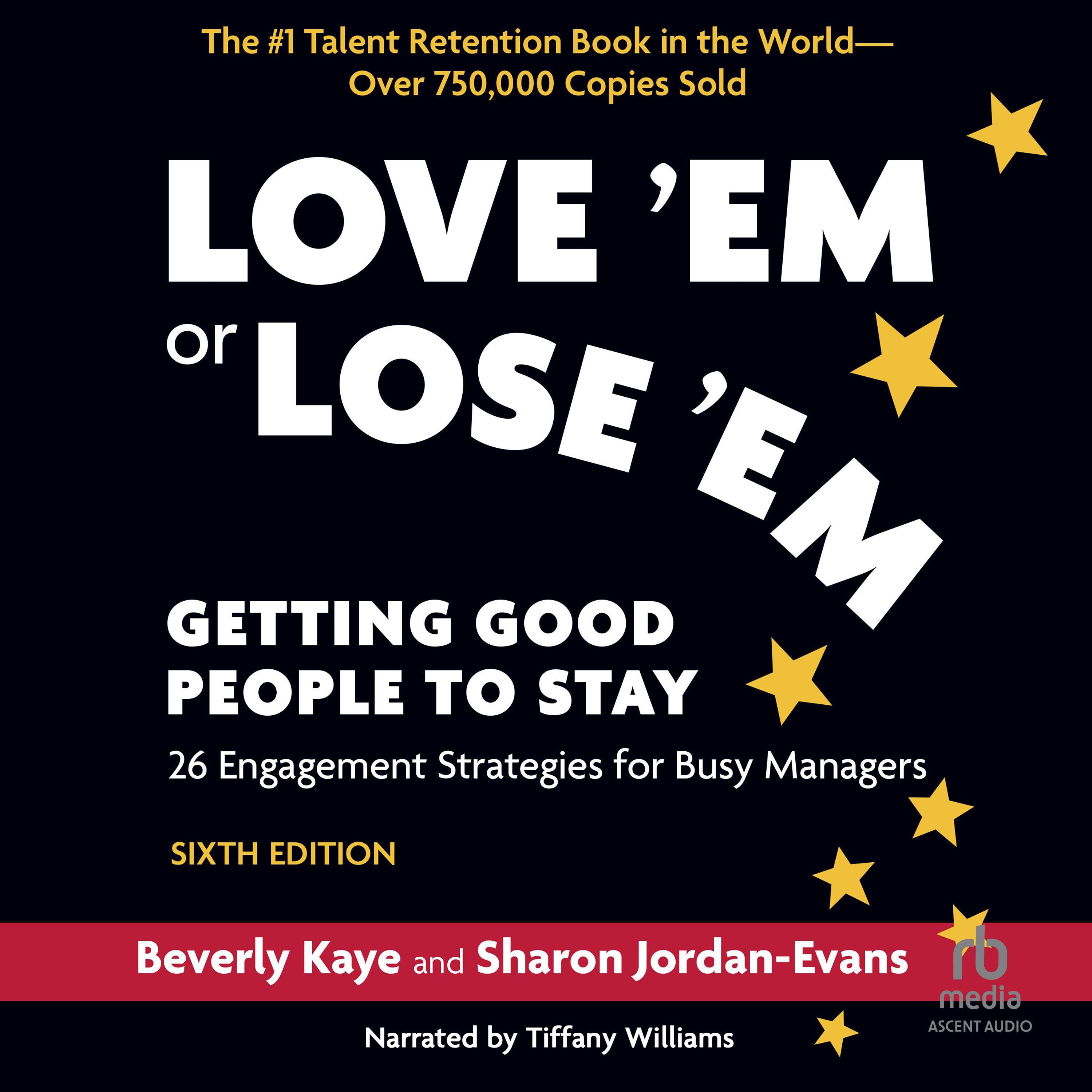 Love ‘Em or Lose ‘Em, Sixth Edition
