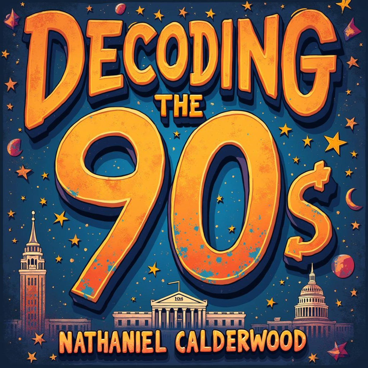 Decoding the 90s: Scams, Schemes, and America's Meltdown