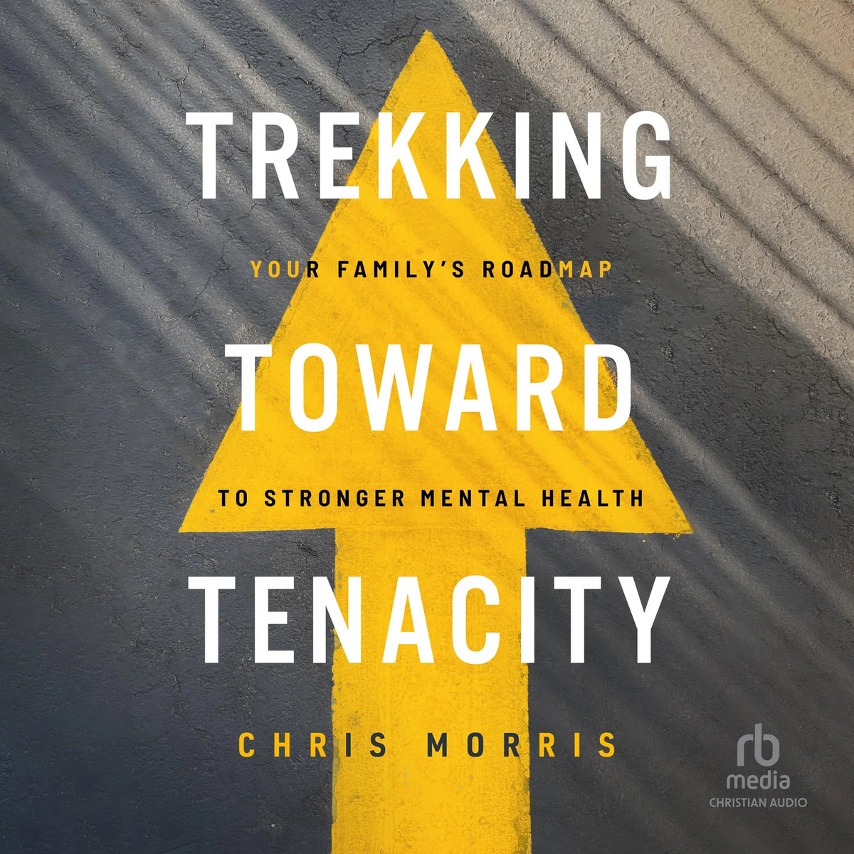 Trekking Toward Tenacity