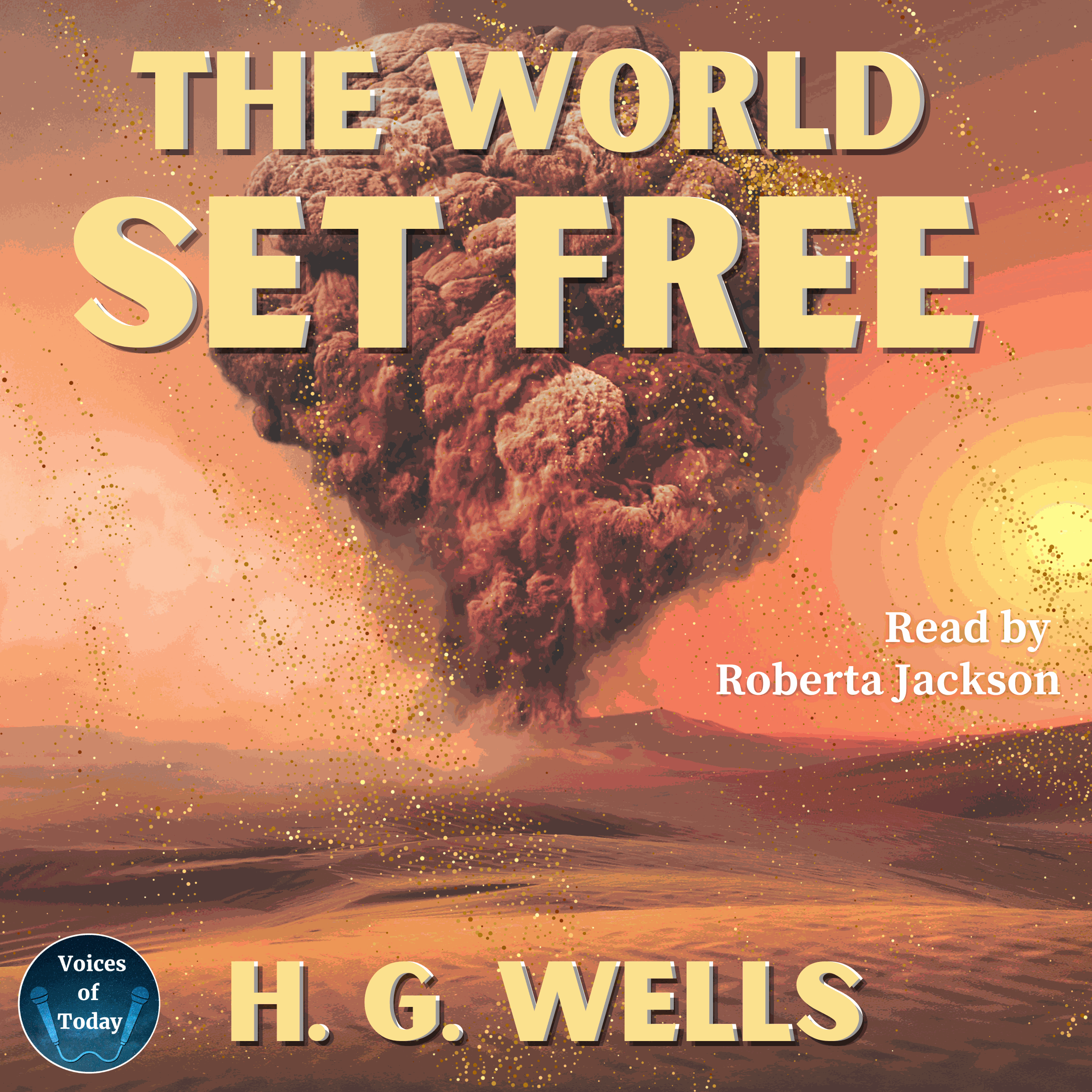 The World Set Free