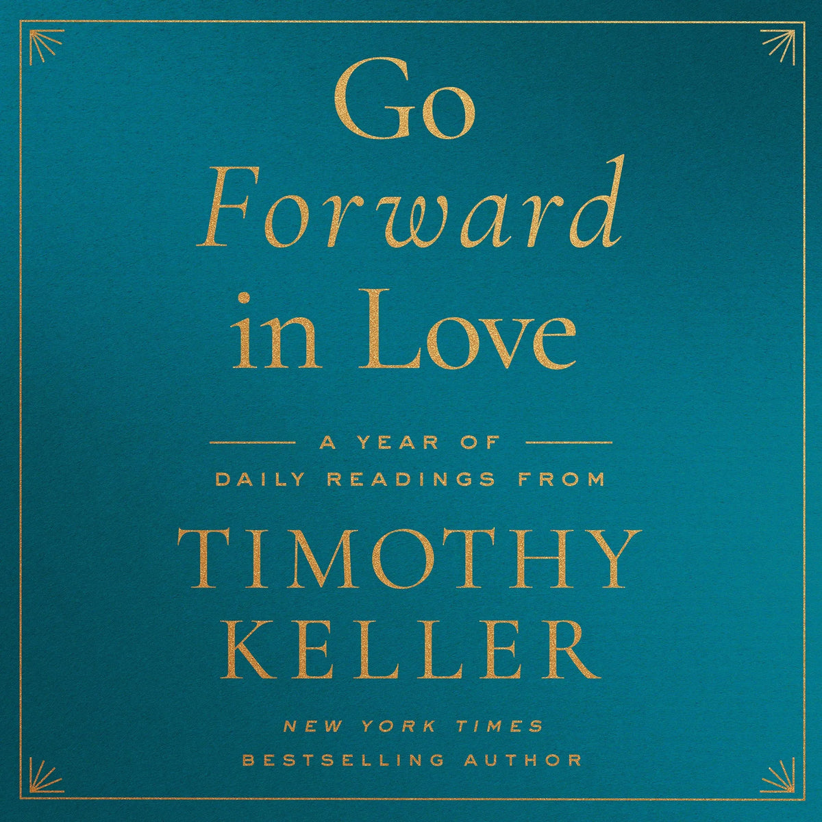 Go Forward in Love