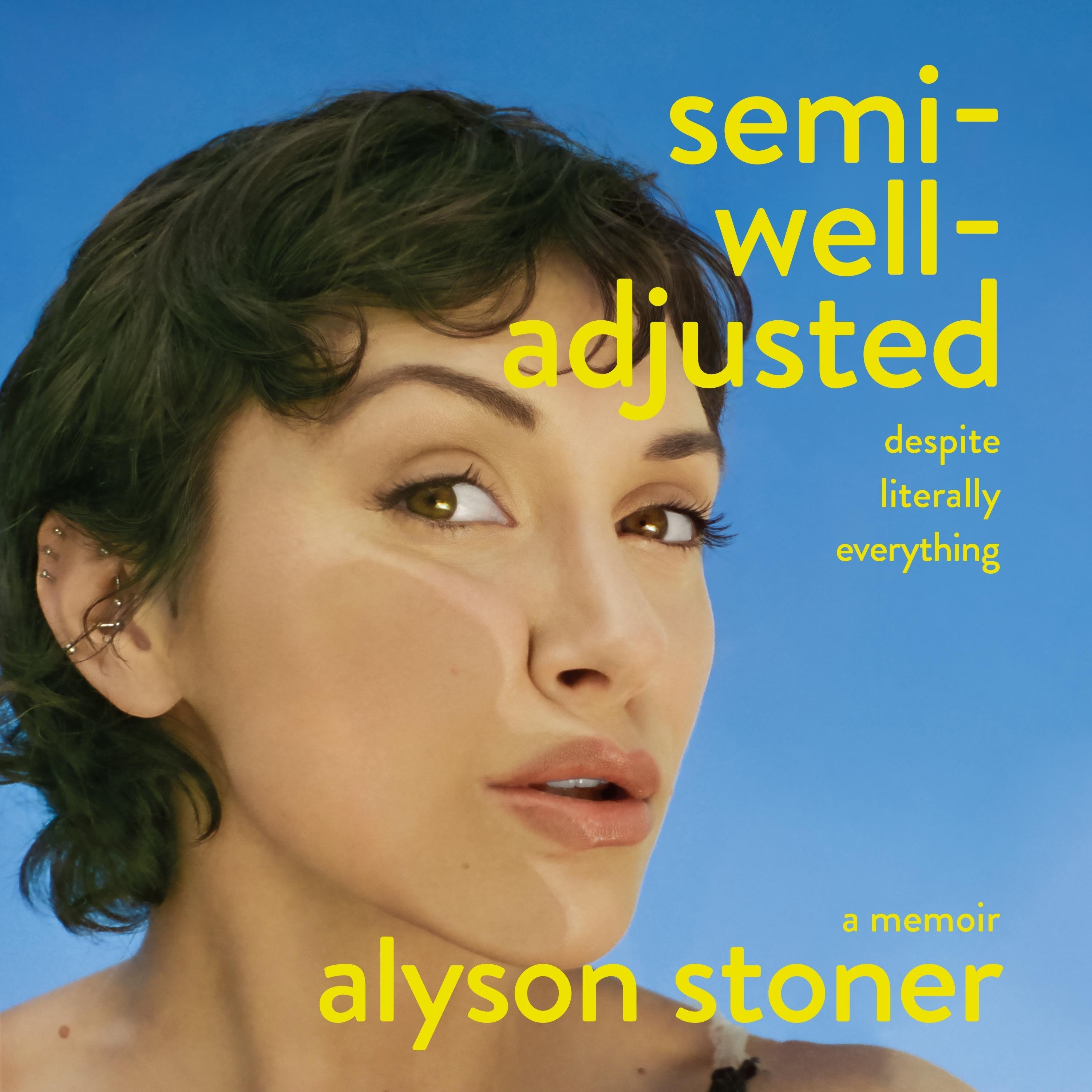Semi-Well-Adjusted Despite Literally Everything
