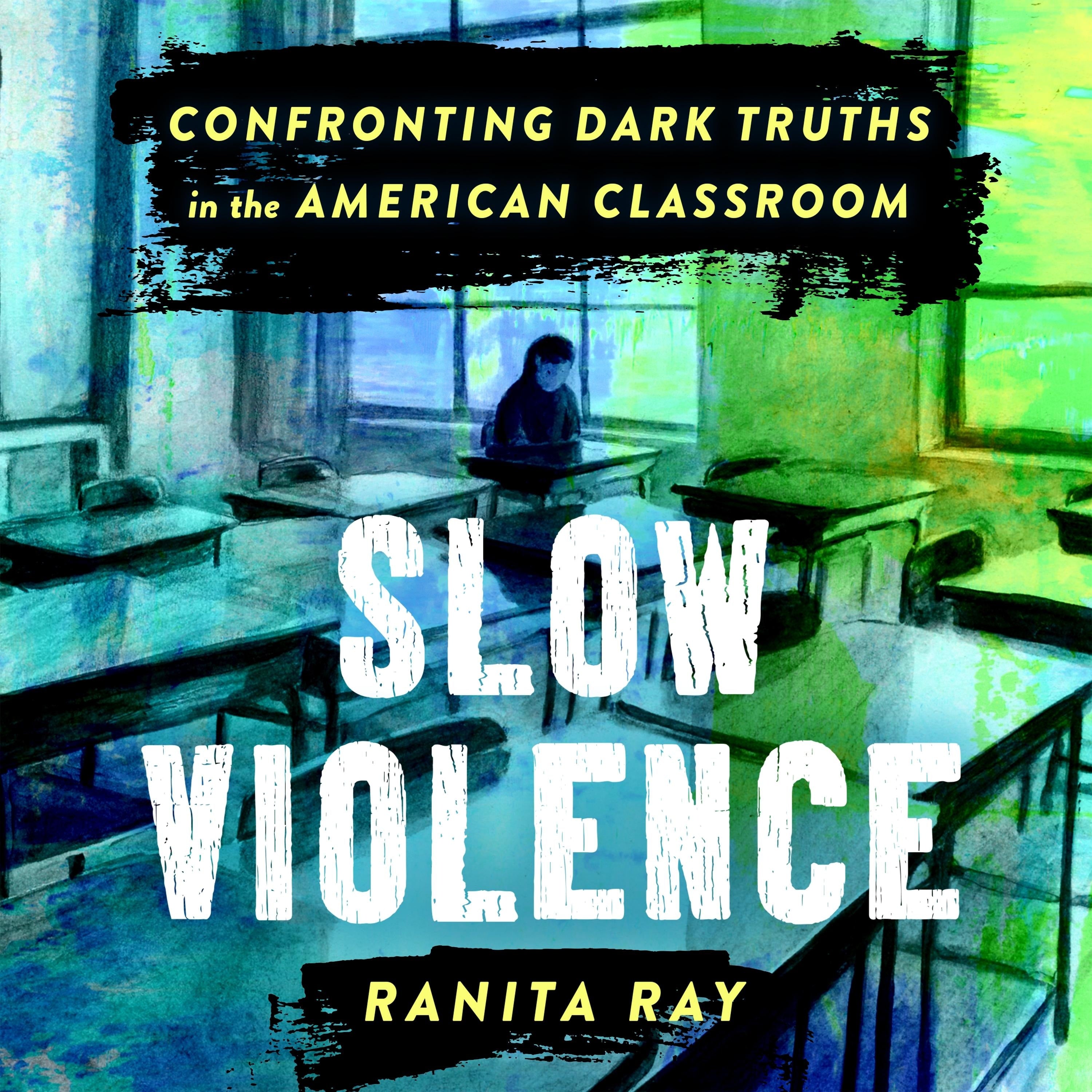 Slow Violence