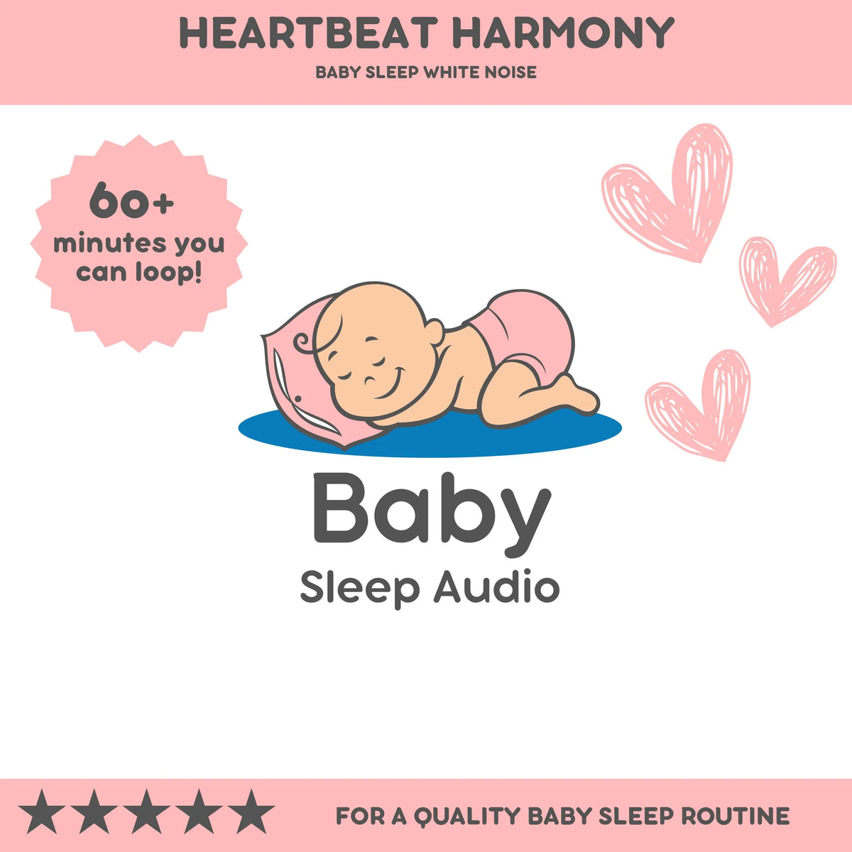 Heartbeat Harmony: Baby Sleep White Noise