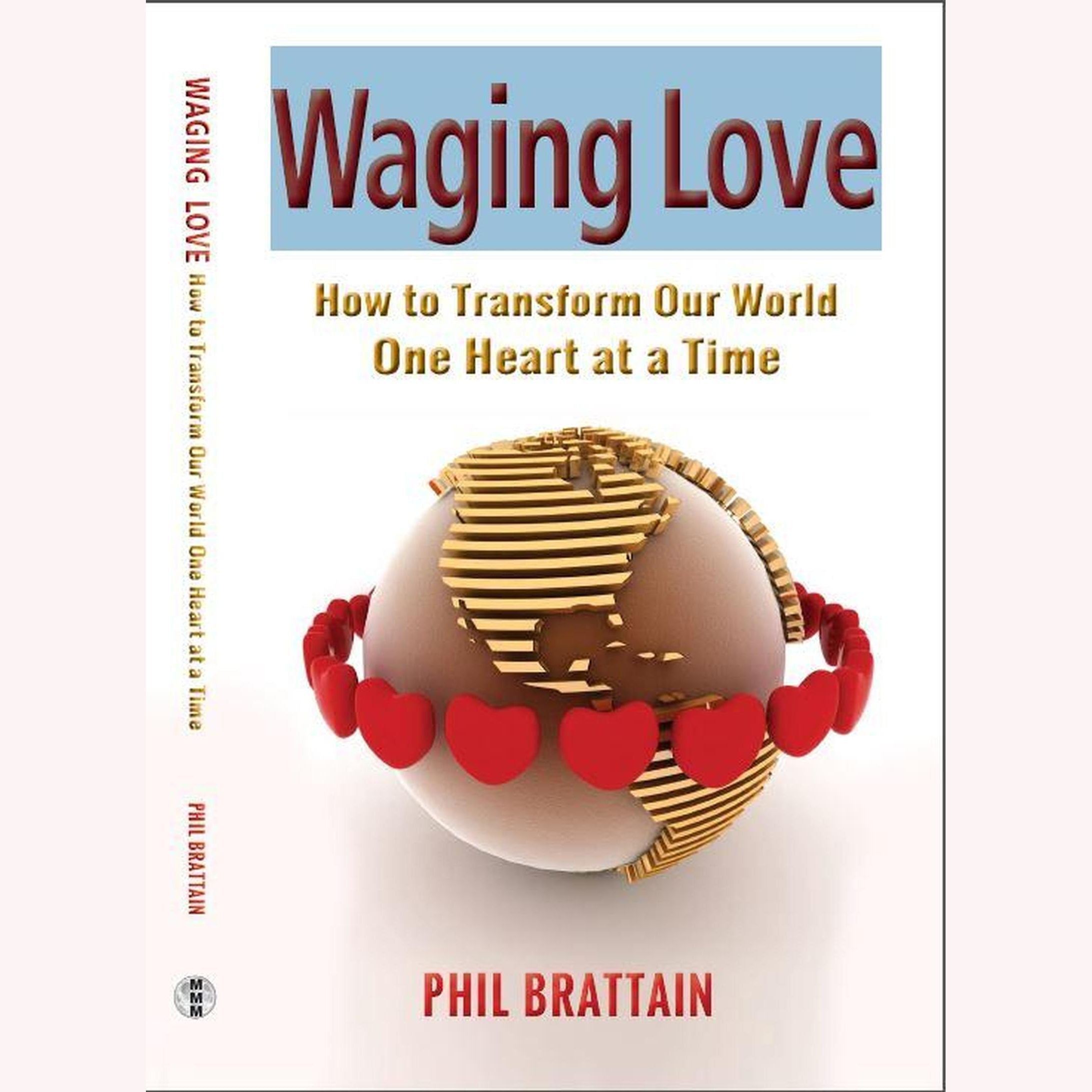 Waging Love
