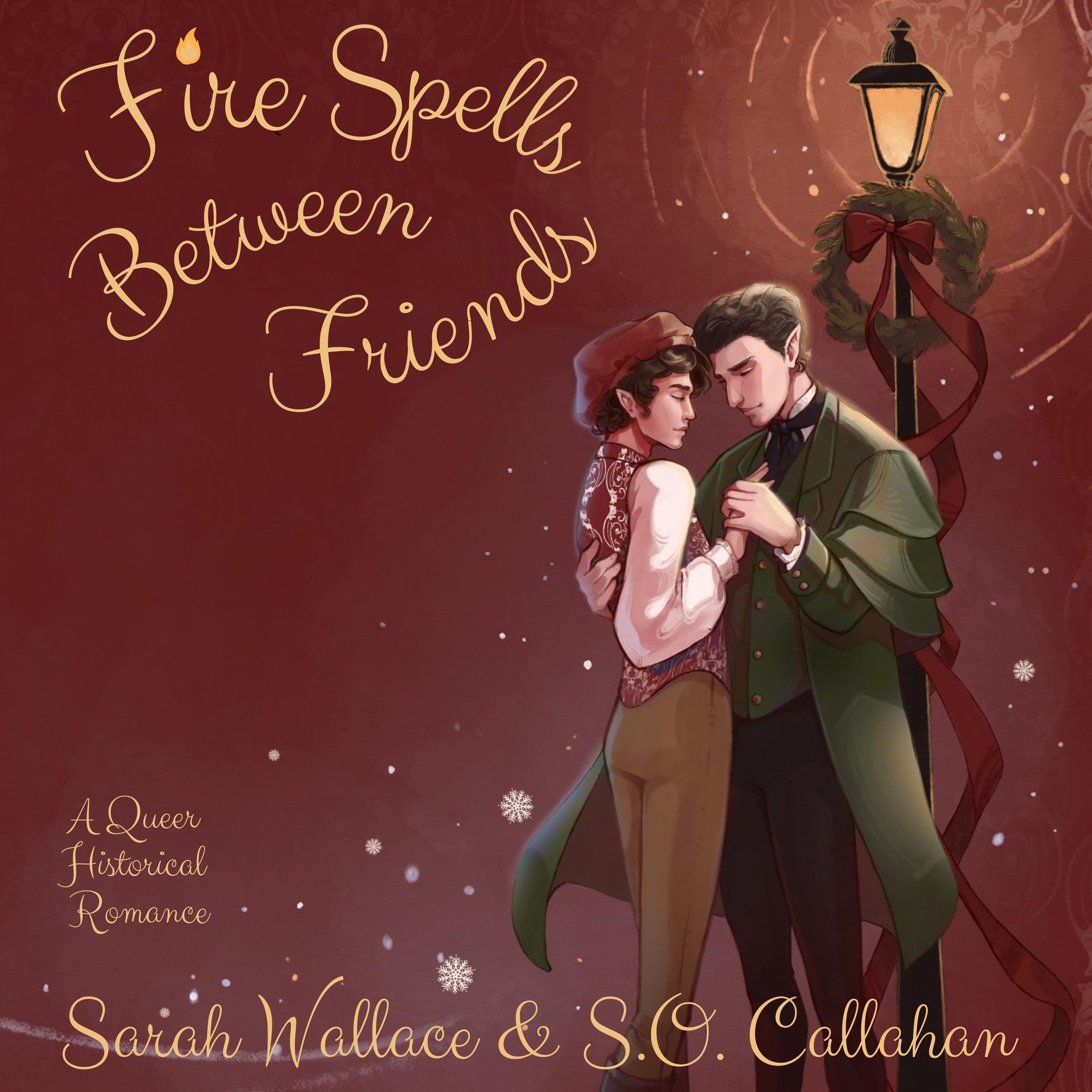 Fire Spells Between Friends