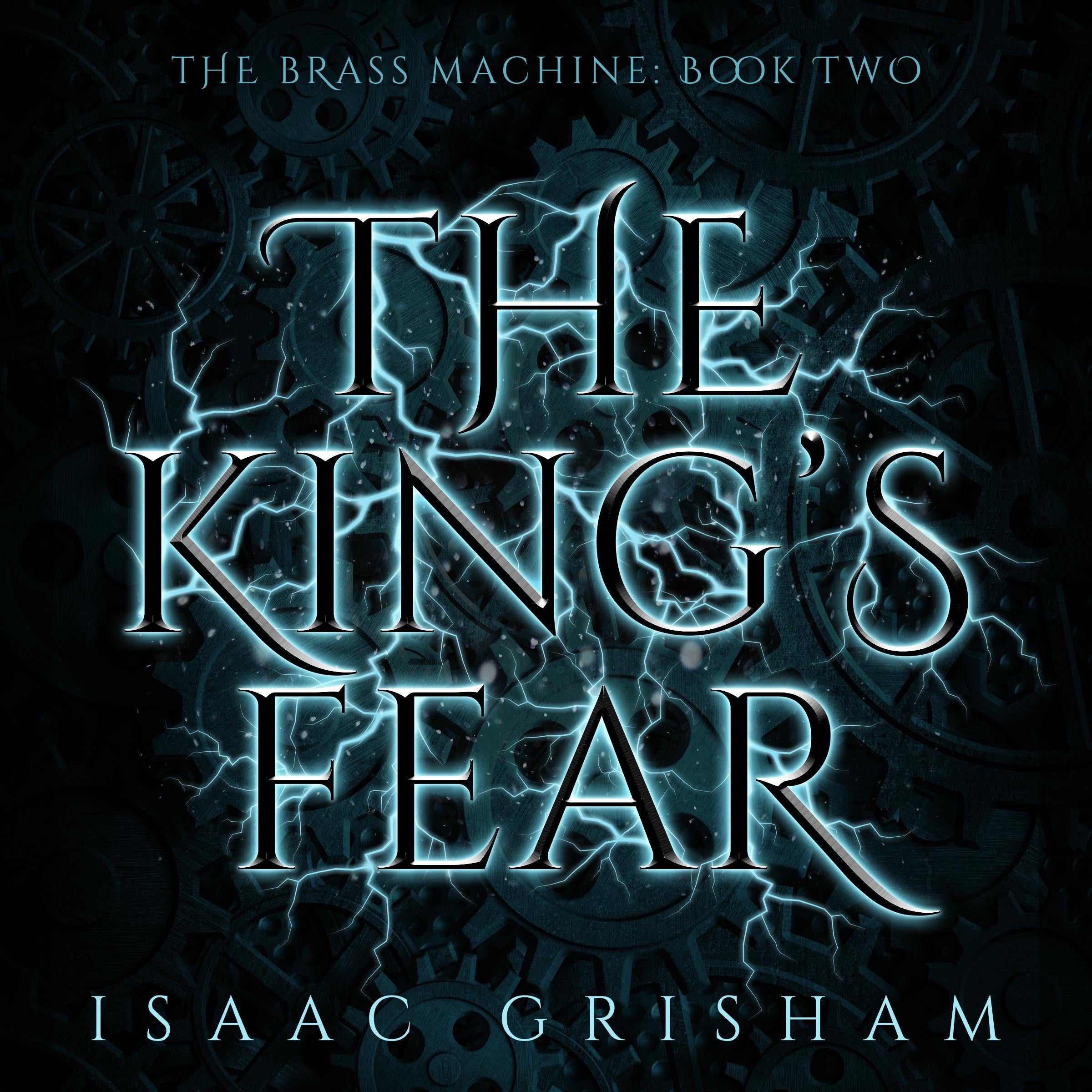 The King's Fear