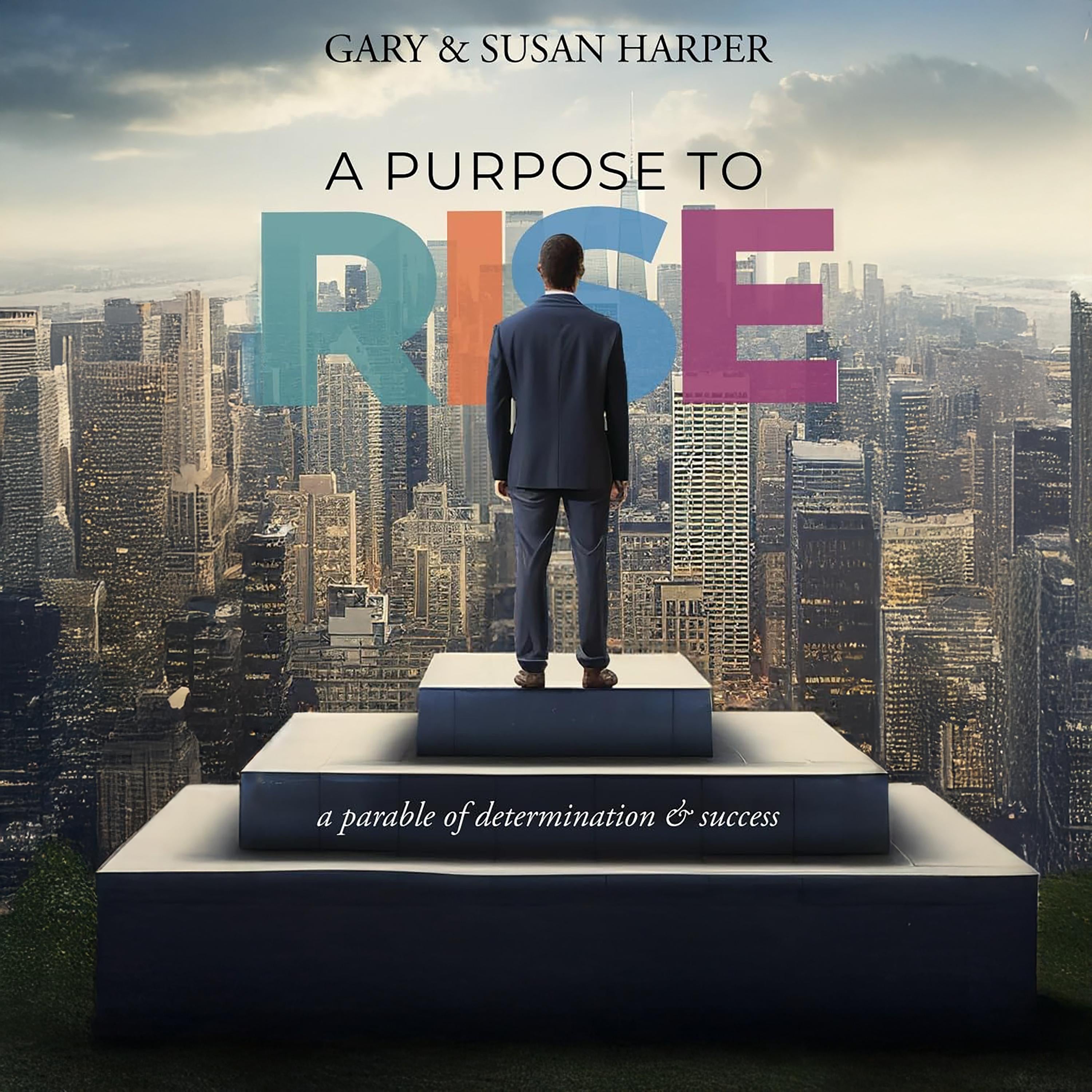 A Purpose to RISE