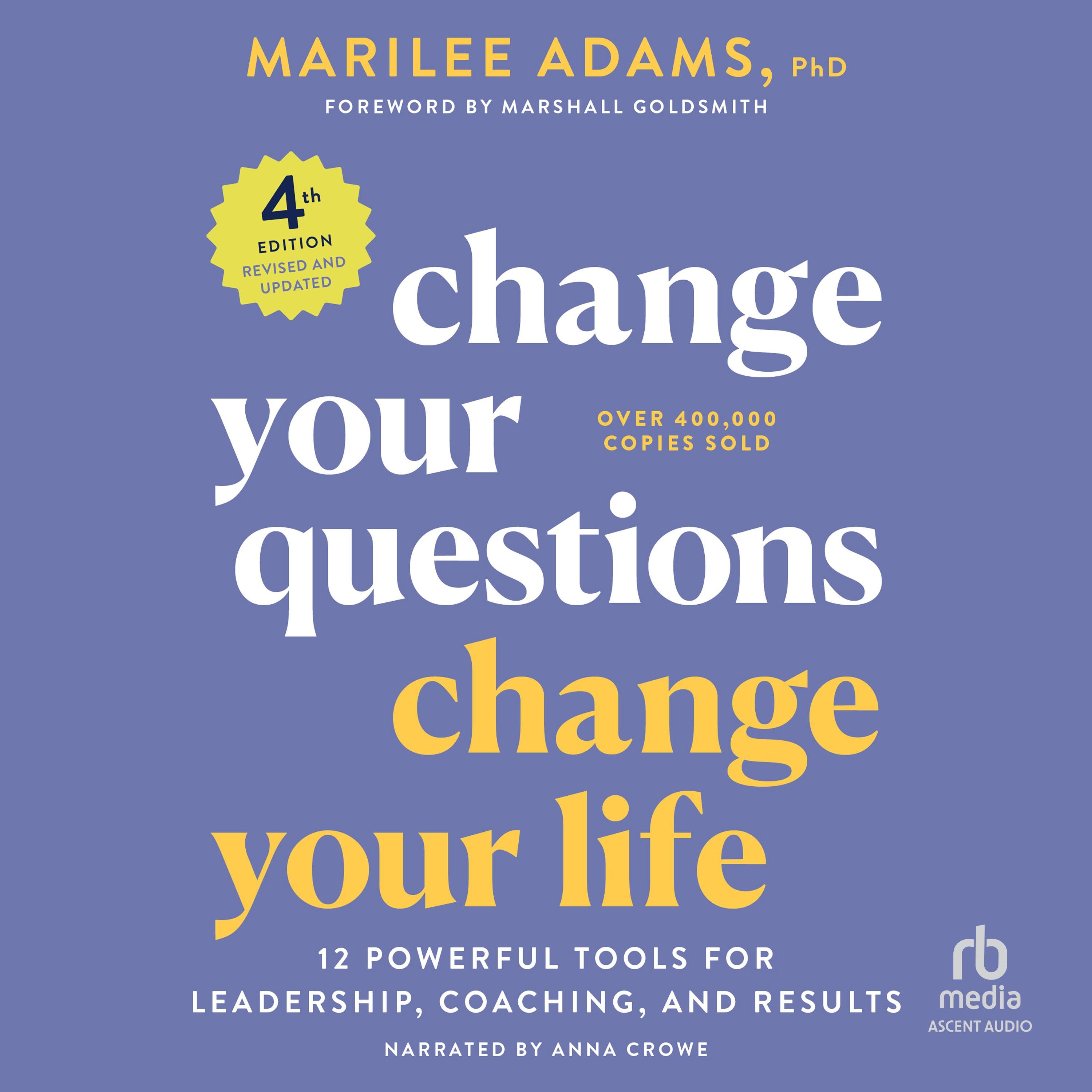 Change Your Questions, Change Your Life, 3rd Edition