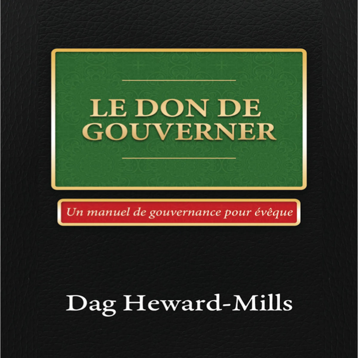Le Don de Gouverner