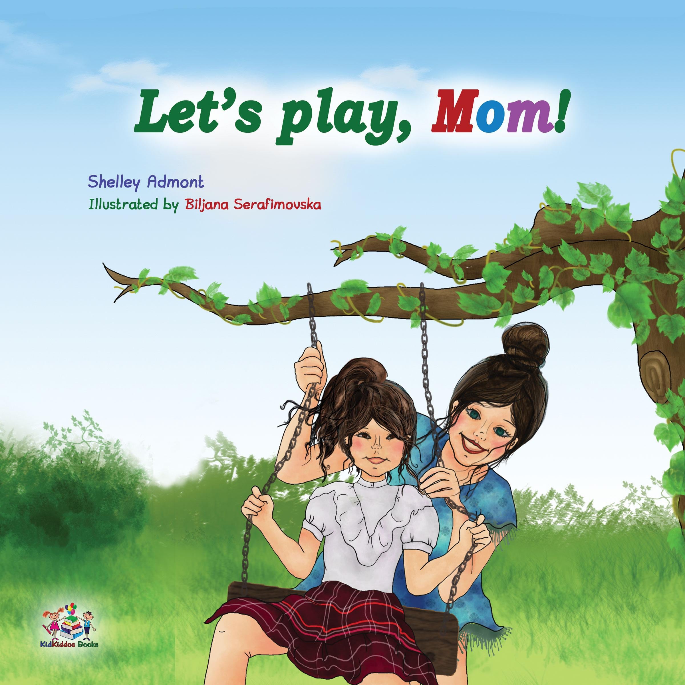 Let's Play, Mom! (English Only)