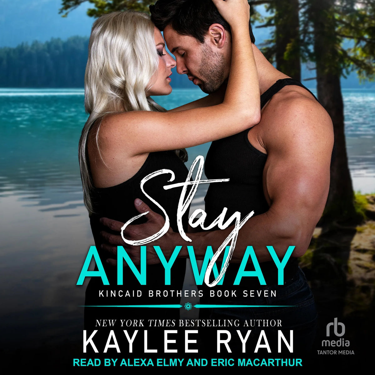 Stay Anyway