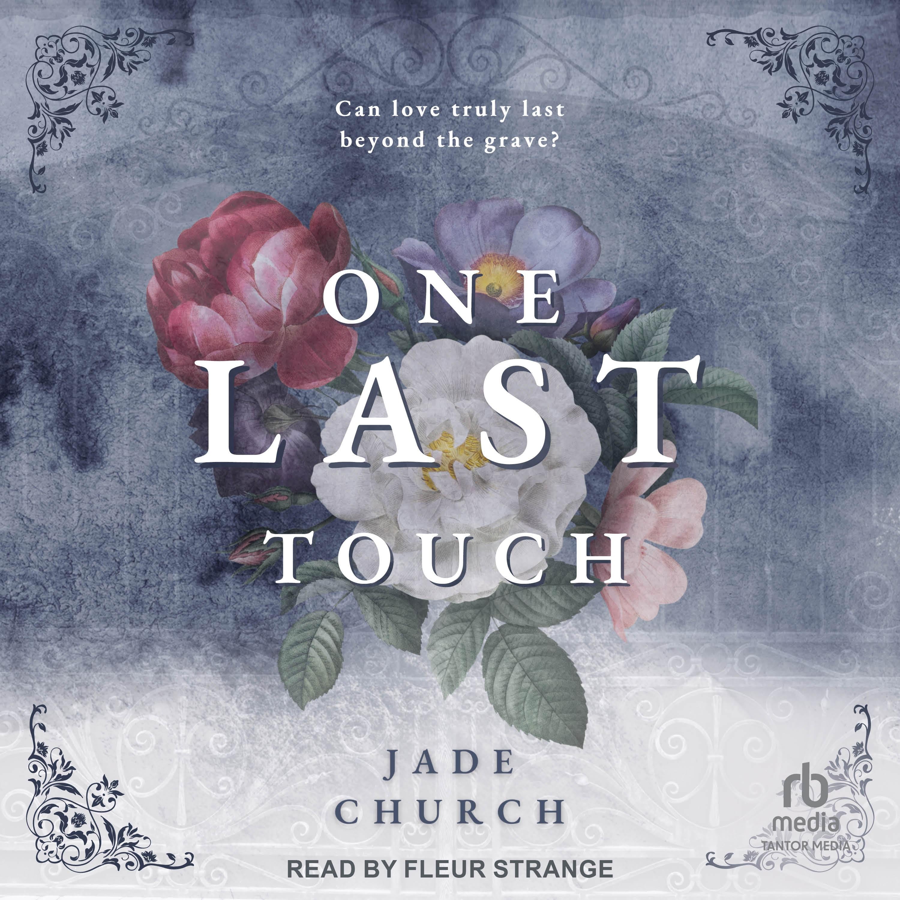 One Last Touch